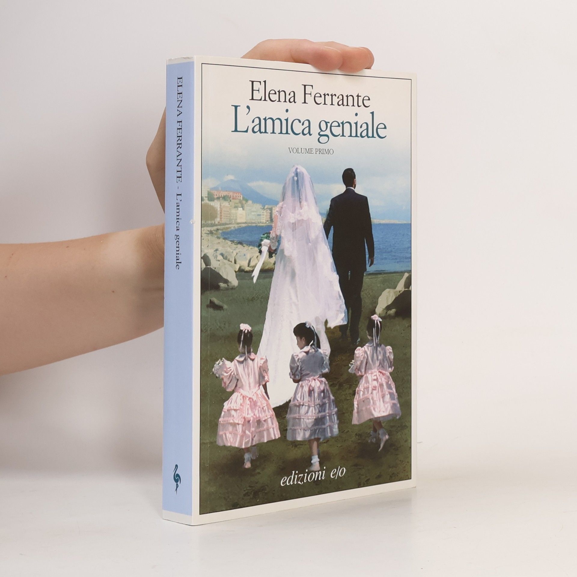 Elena Ferrante L'amica geniale 1