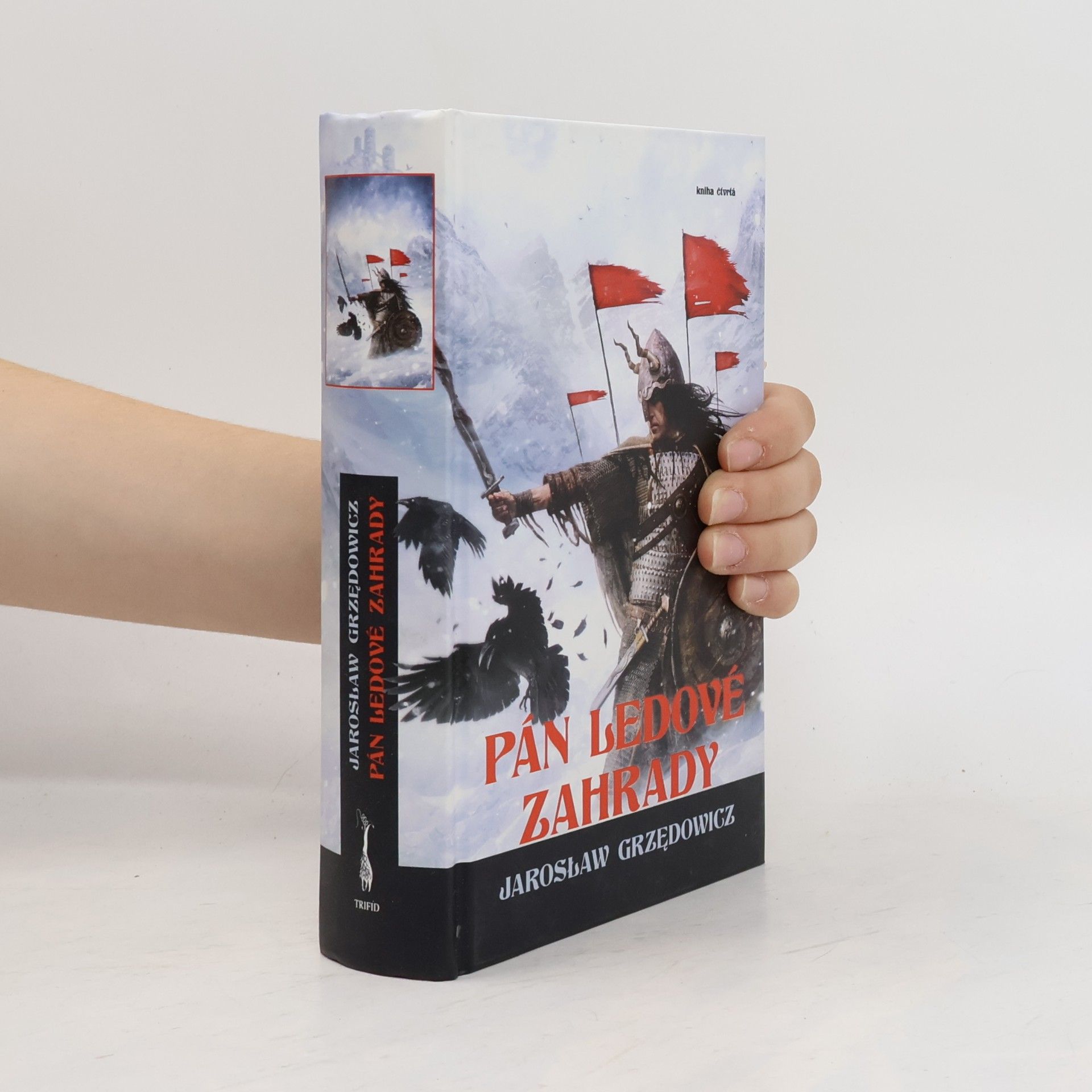 Pán ledové zahrady: kniha čtvrtá