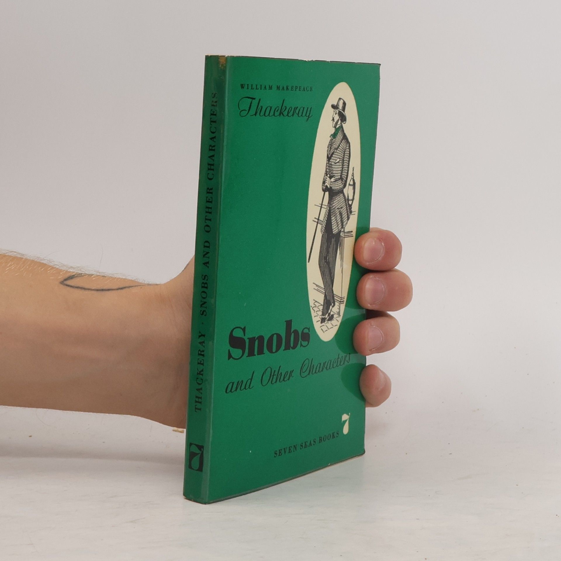 William Makepeace Thackeray Snobs and Other Characters