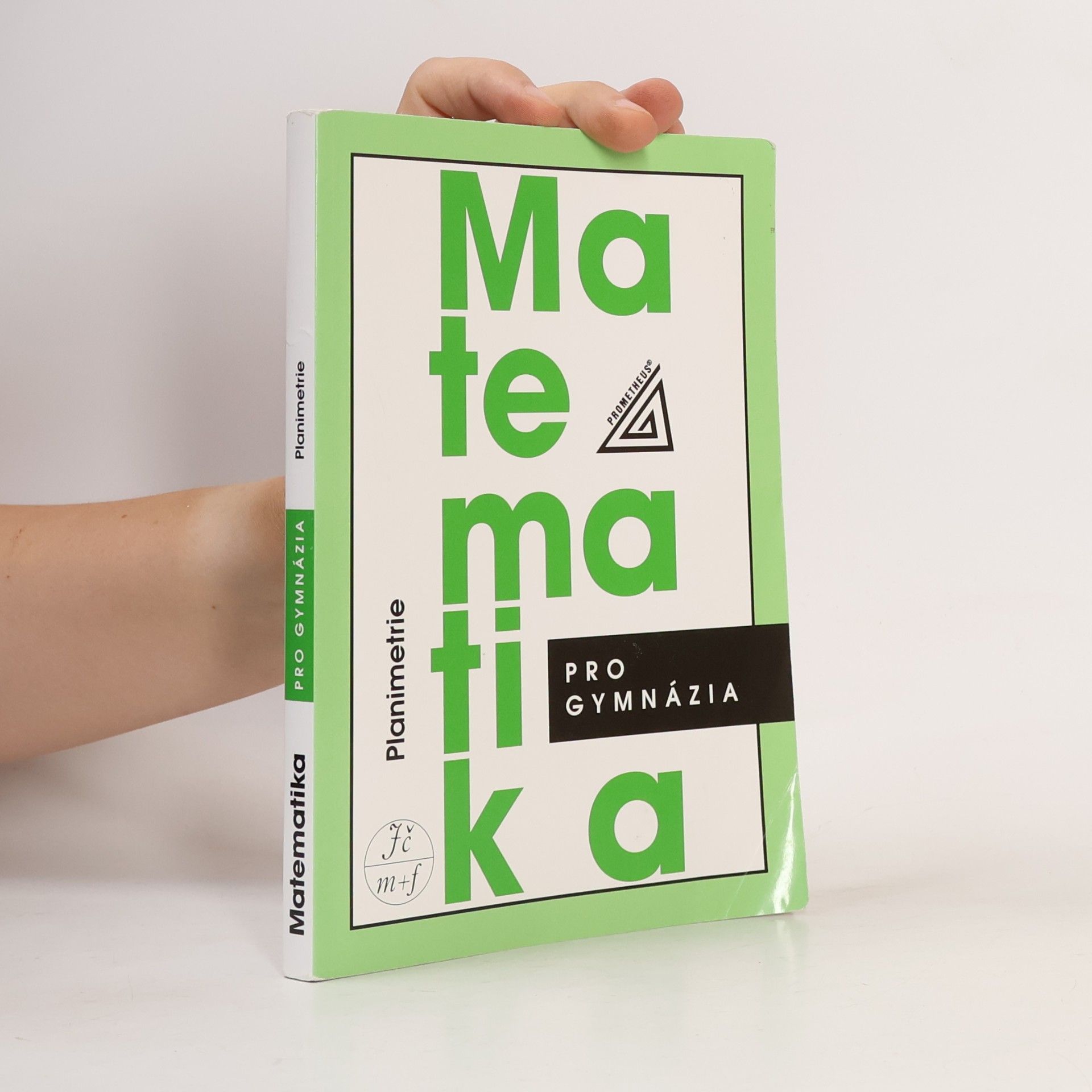 Eva Pomykalová Matematika pro gymnázia: planimetrie