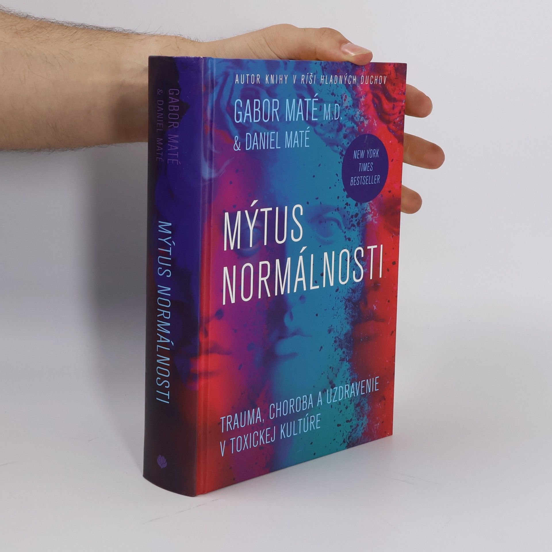 Gabor Maté Mýtus normálnosti