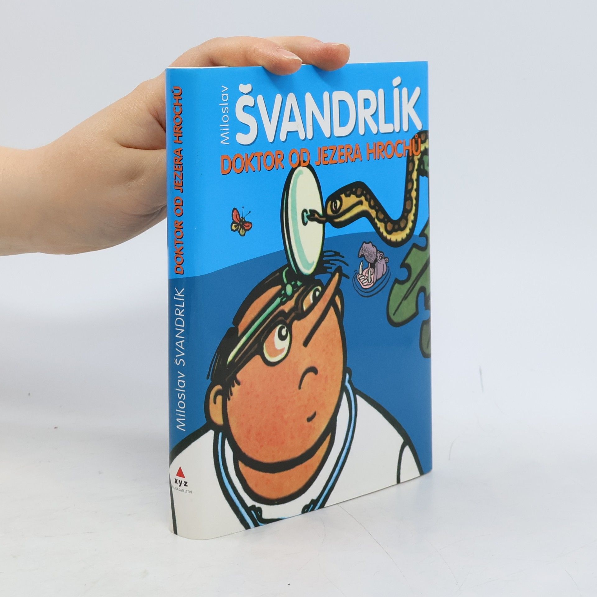 Miloslav Švandrlík Doktor od Jezera hrochů
