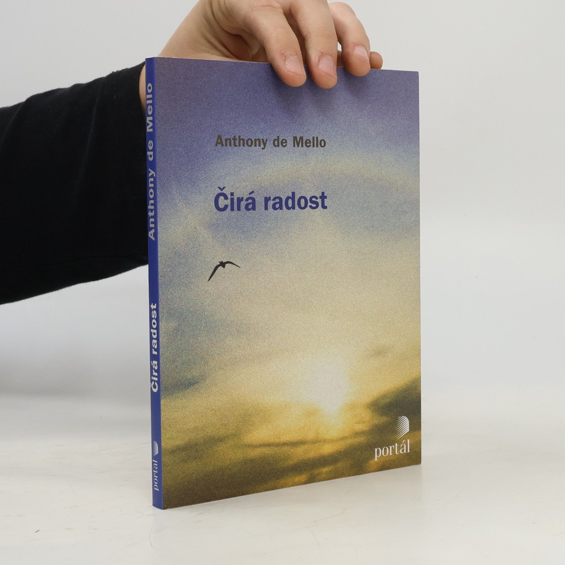 Anthony de Mello Čirá radost