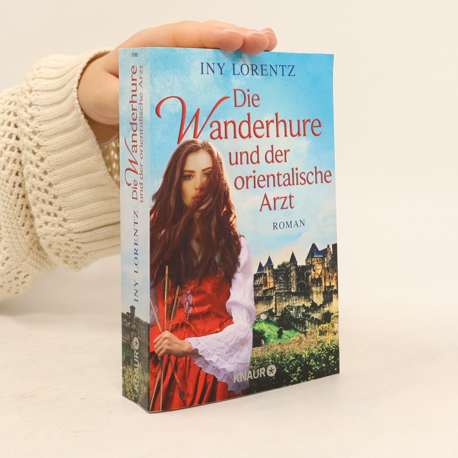Iny Lorentz Die Wanderhure und der orientalische Arzt