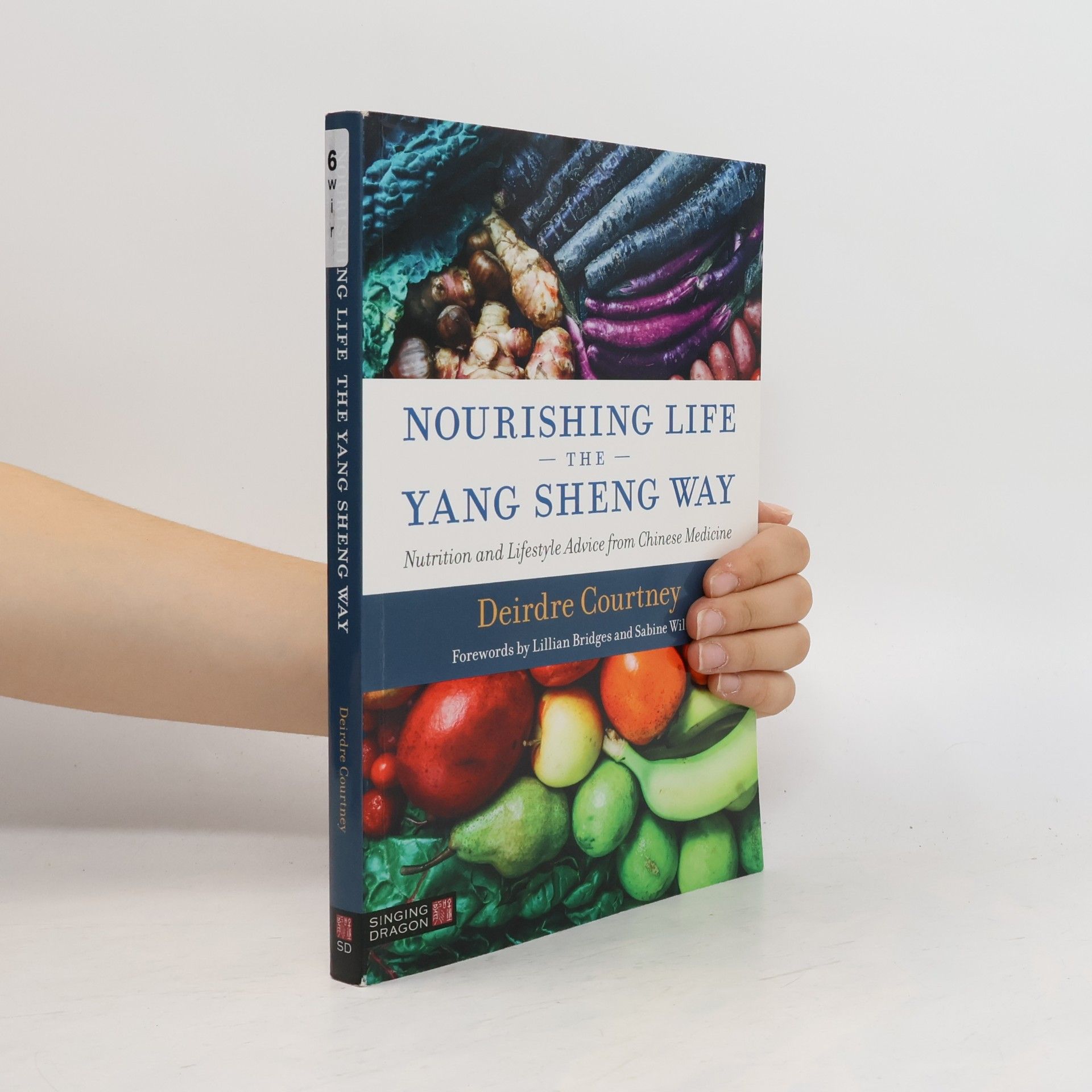 Nourishing Life the Yang Sheng Way