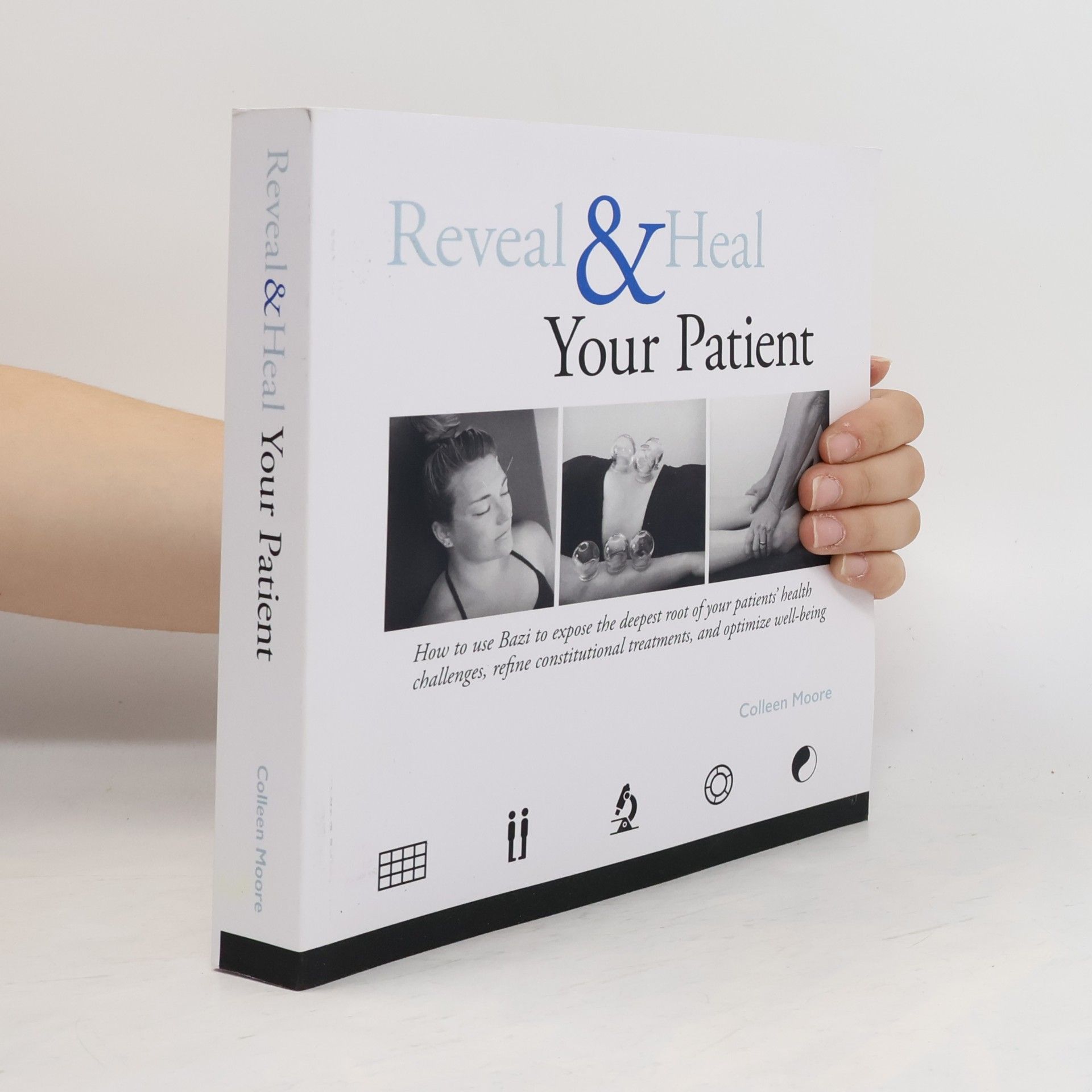 Reveal & Heal Your Patient
