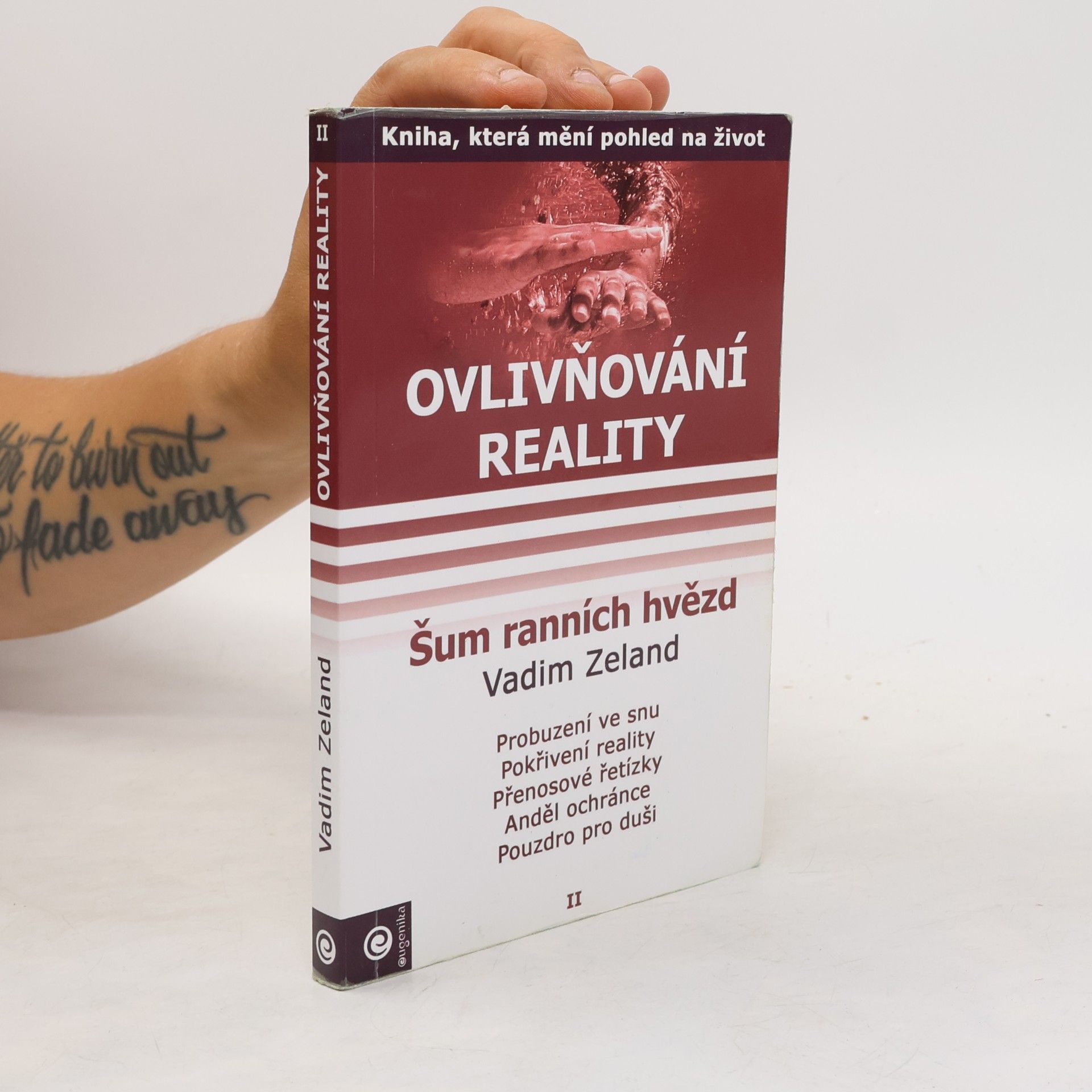 Vadim Zeland Ovlivňování reality, Díl II. Šum ranních hvězd