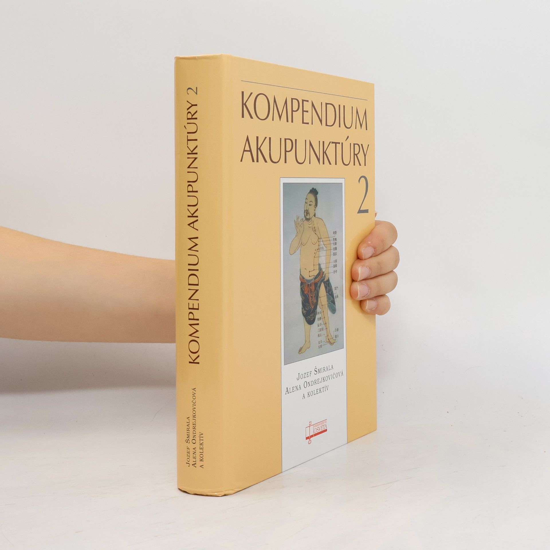 Alena Ondrejkovičová Kompendium akupunktúry 2