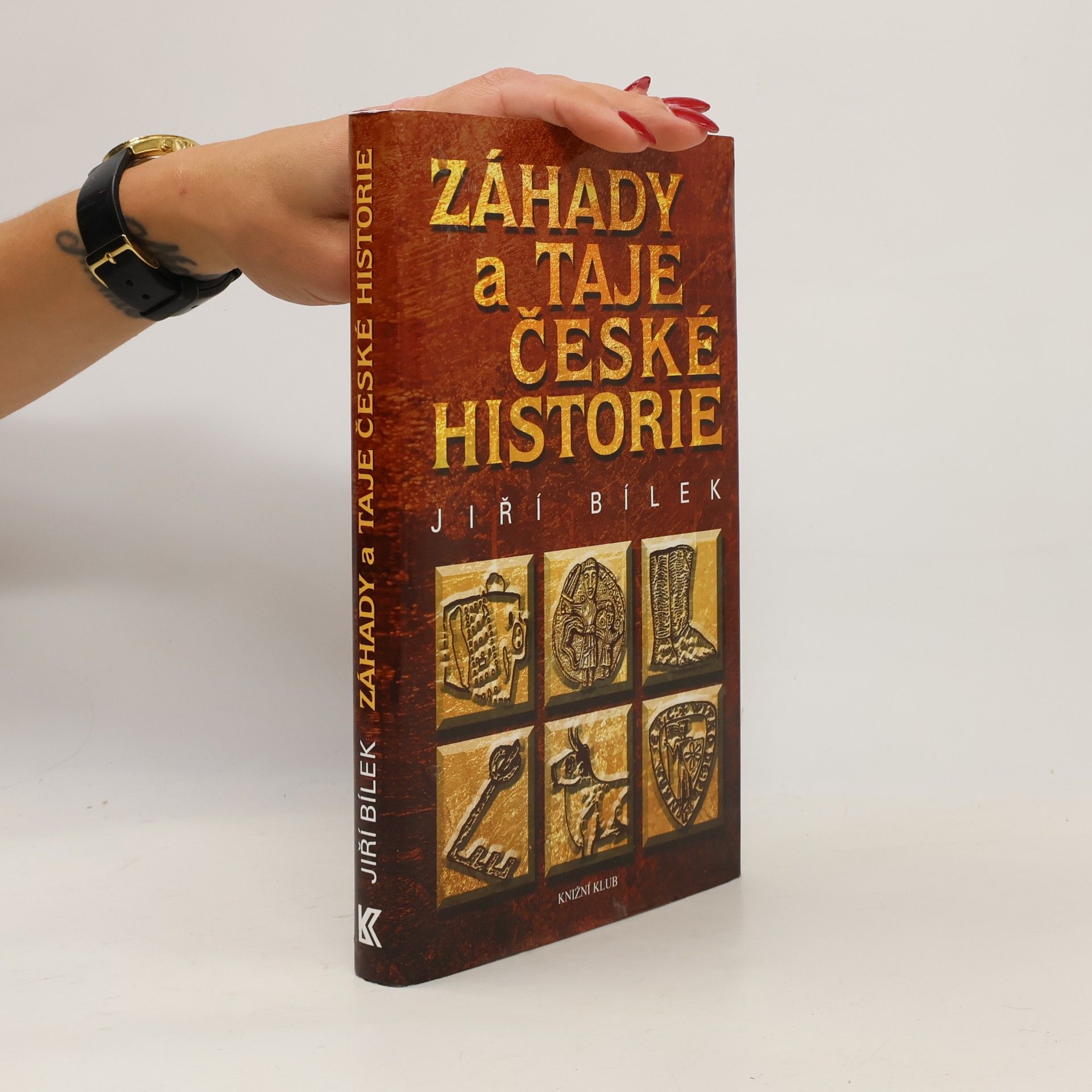 Jiří Bílek Záhady a taje české historie