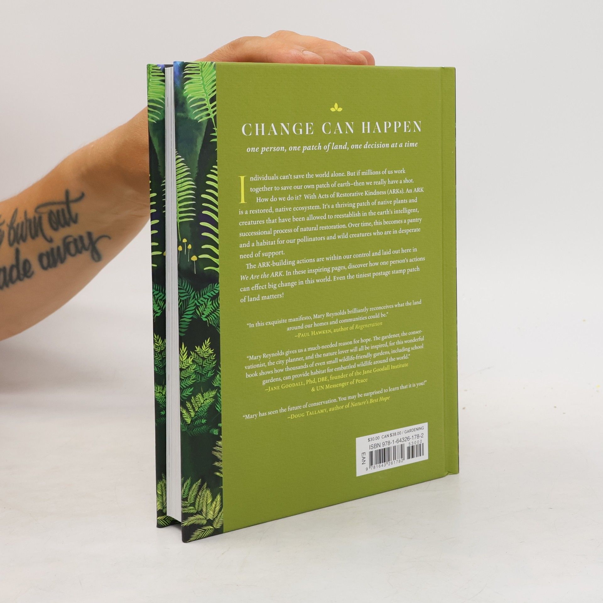 Mary Reynolds Thompson We Are the ARK: Returning Our Gardens to Their True Nature Through Acts of Restorative Kindness