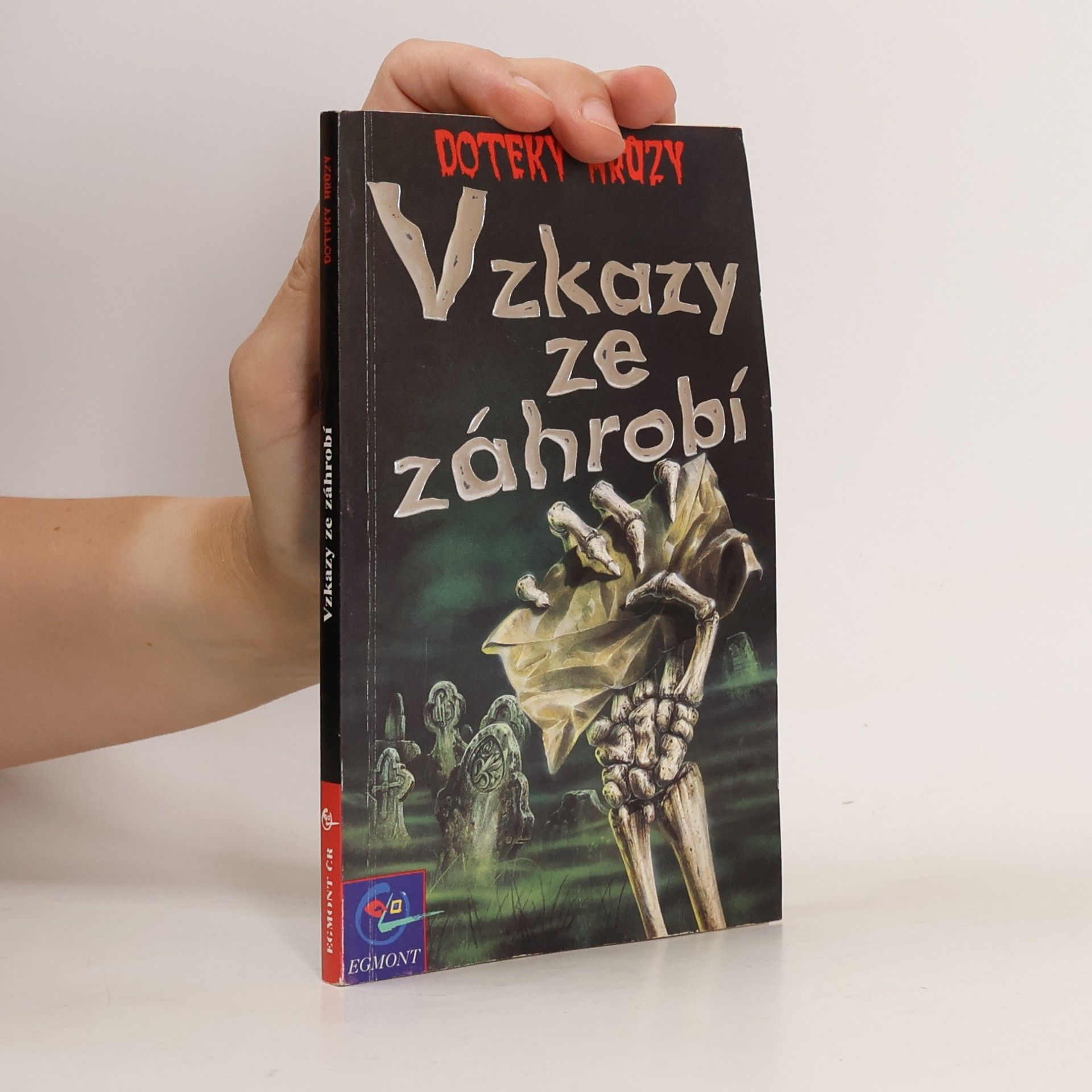 Kolektiv autorů Vzkazy ze záhrobí