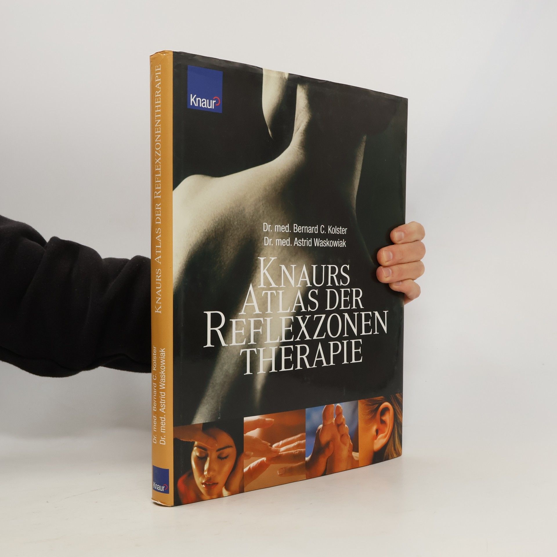 Knaurs Atlas der Reflexzonentherapie