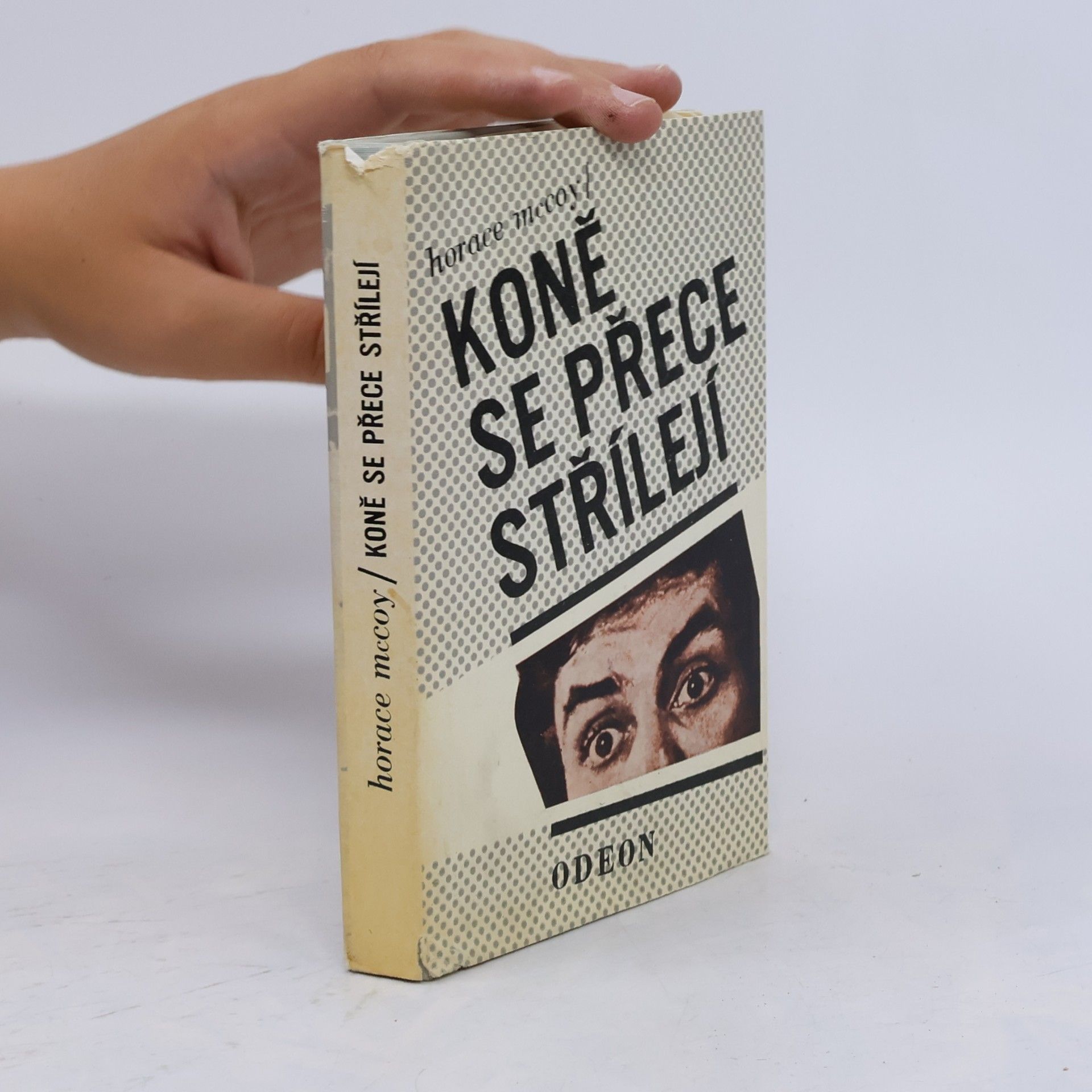 Horace McCoy Koně se přece střílejí