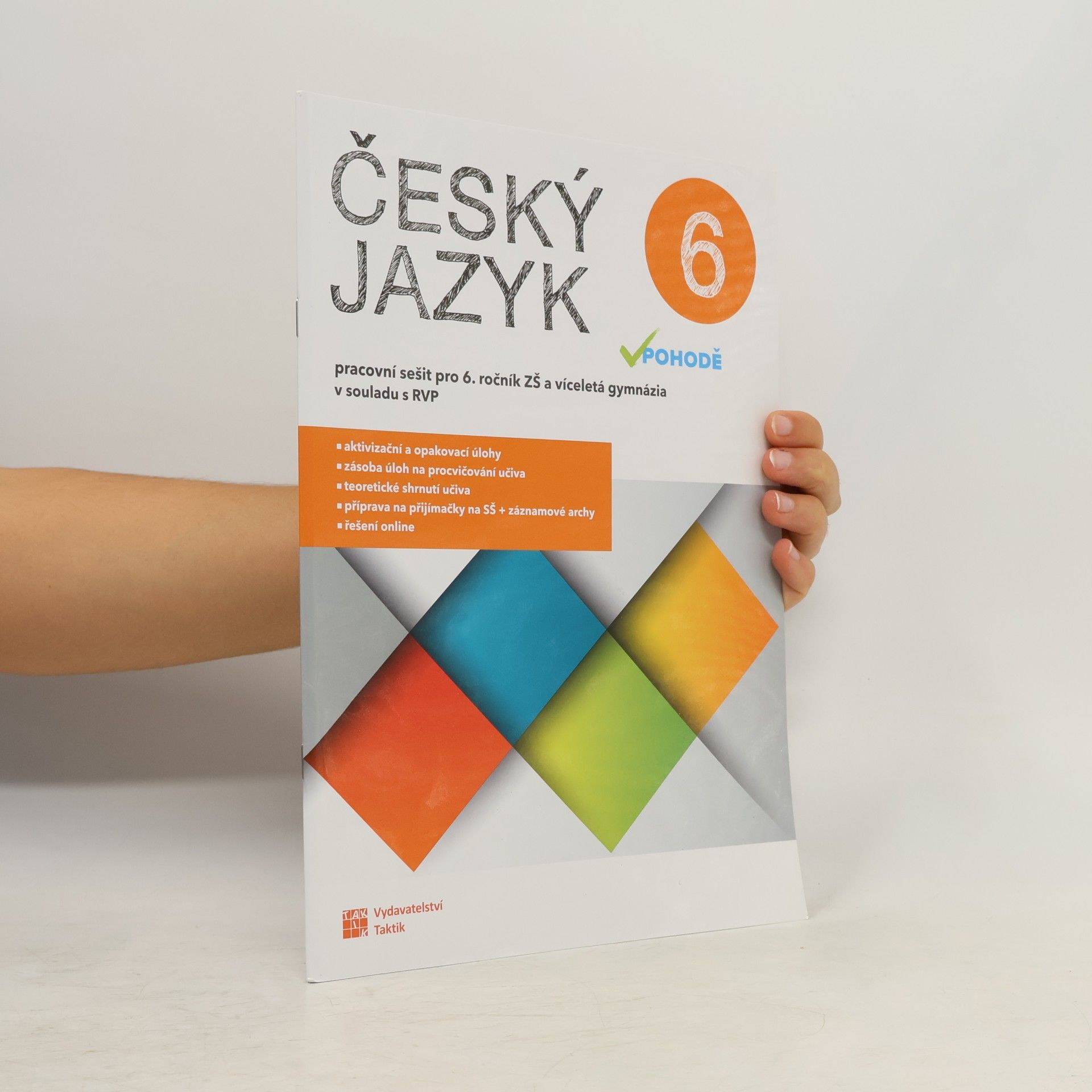 Autorenkollektiv Český jazyk v pohodě 6 - pracovní sešit