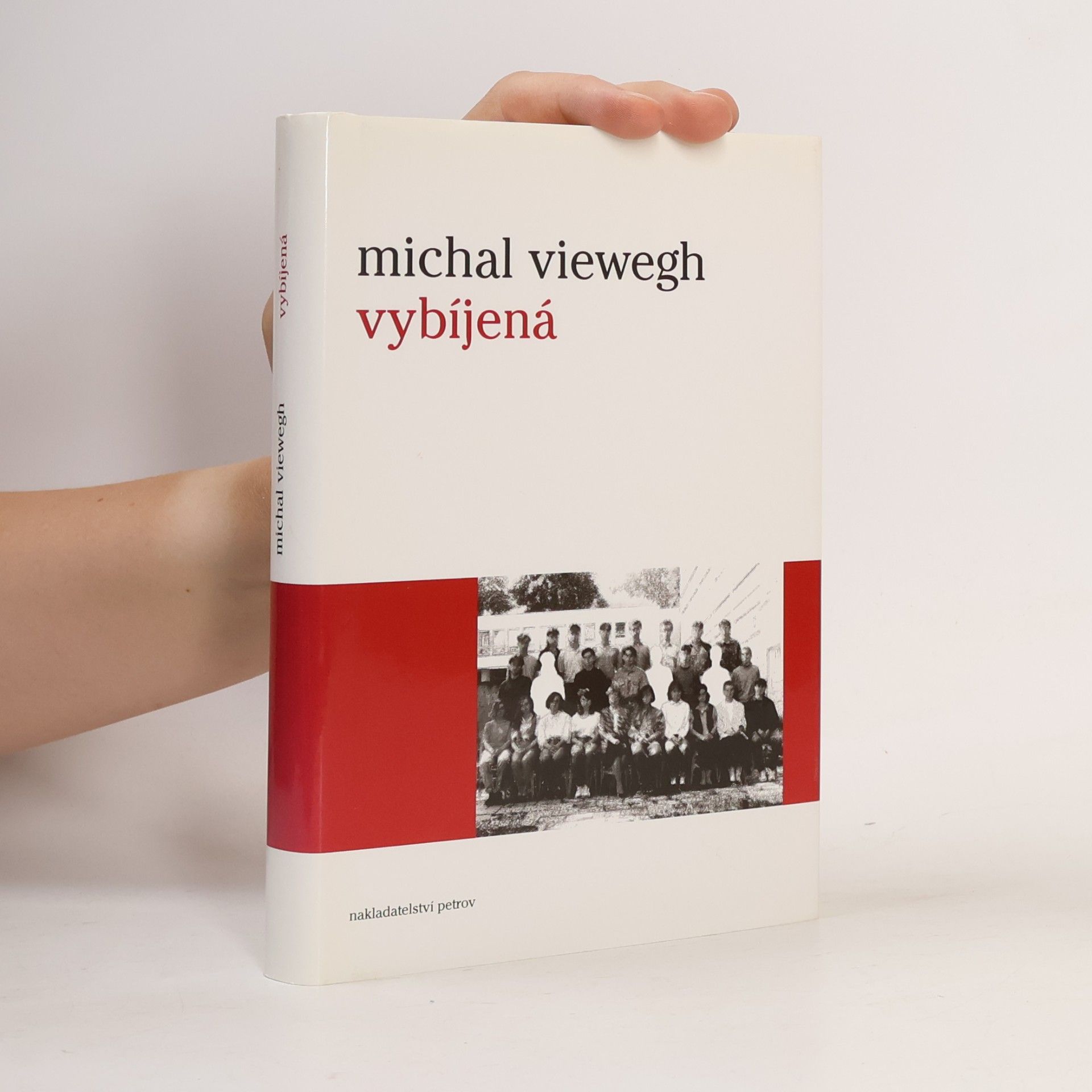 Michal Viewegh Vybíjená