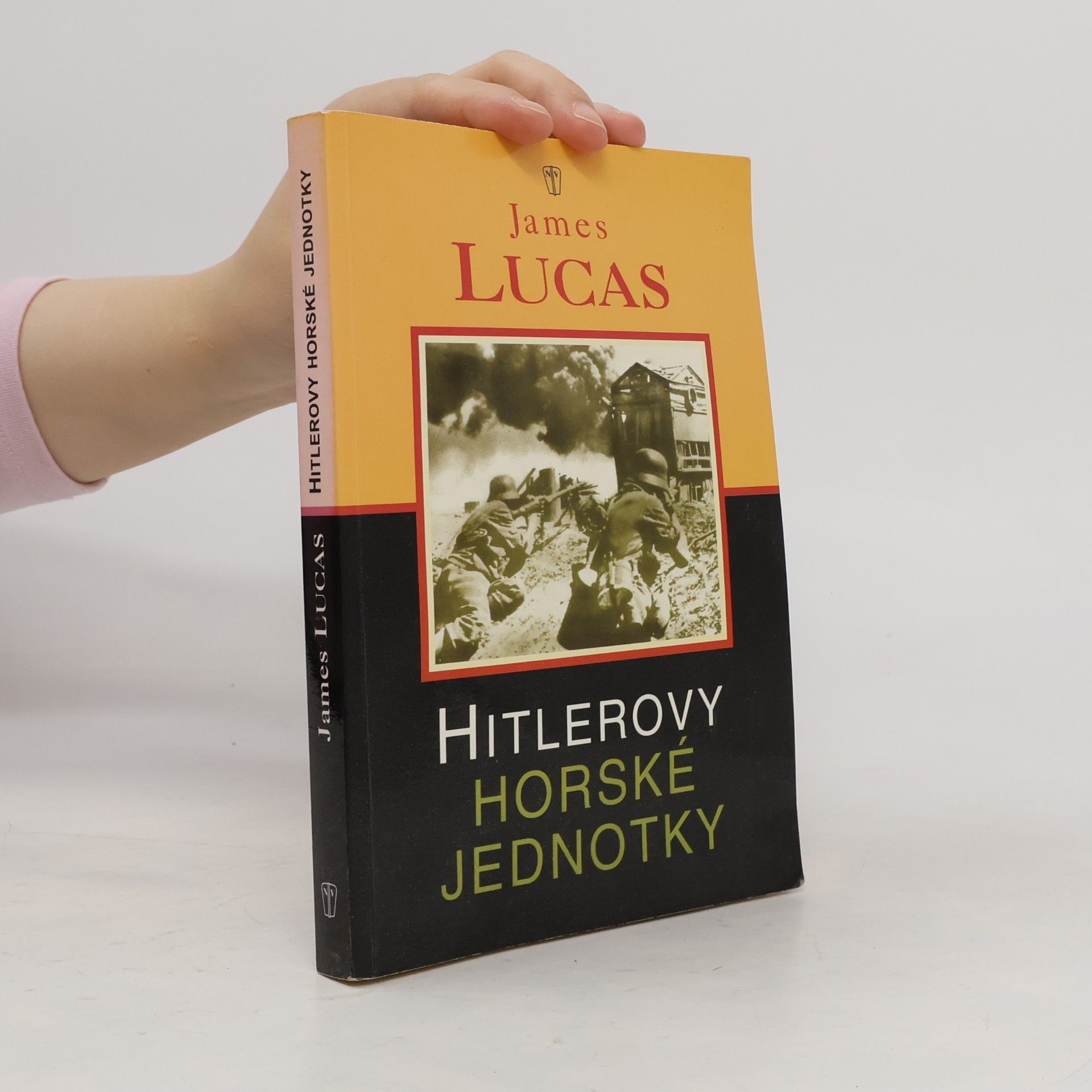 James Lucas Hitlerovy horské jednotky