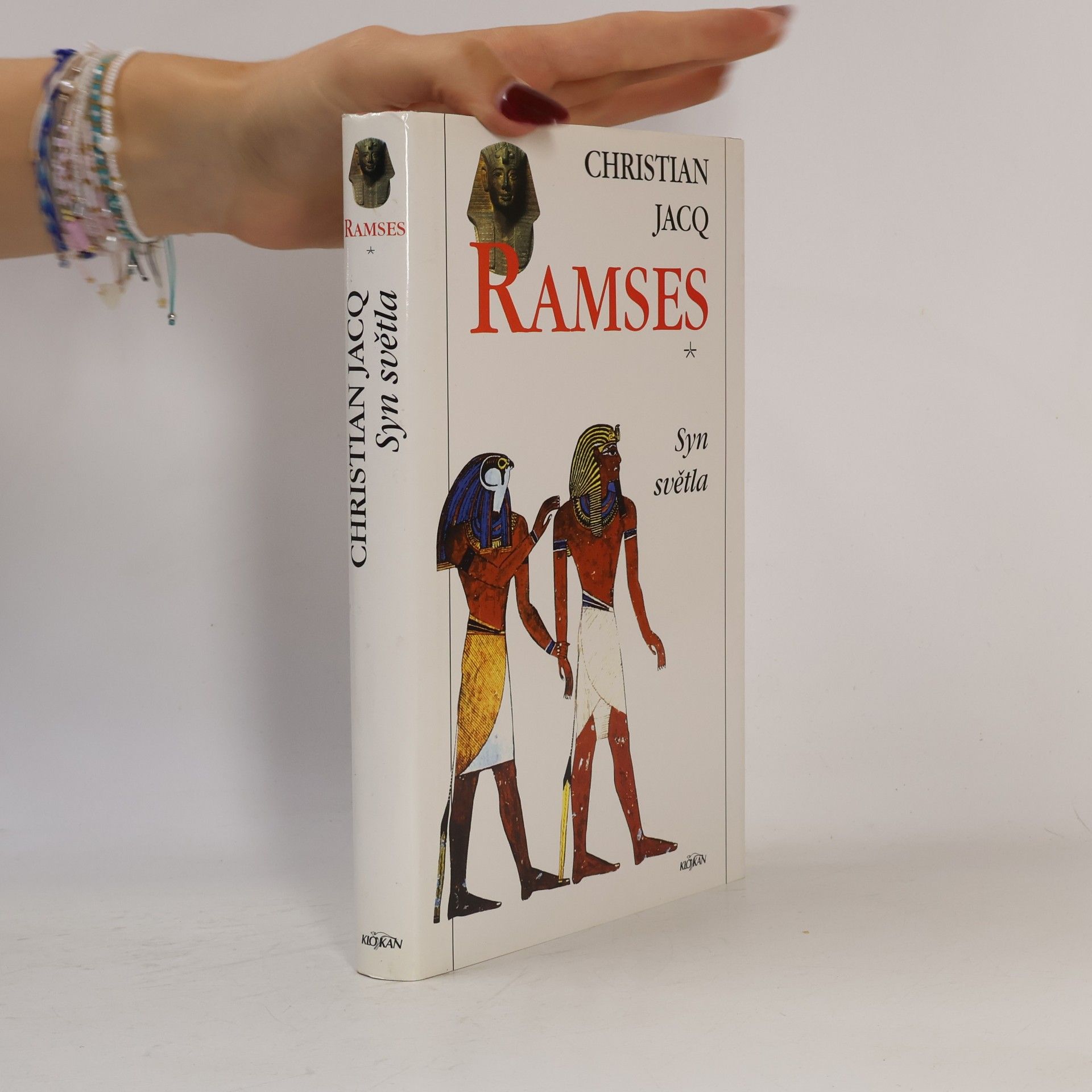 Christian Jacq Ramses. Syn světla