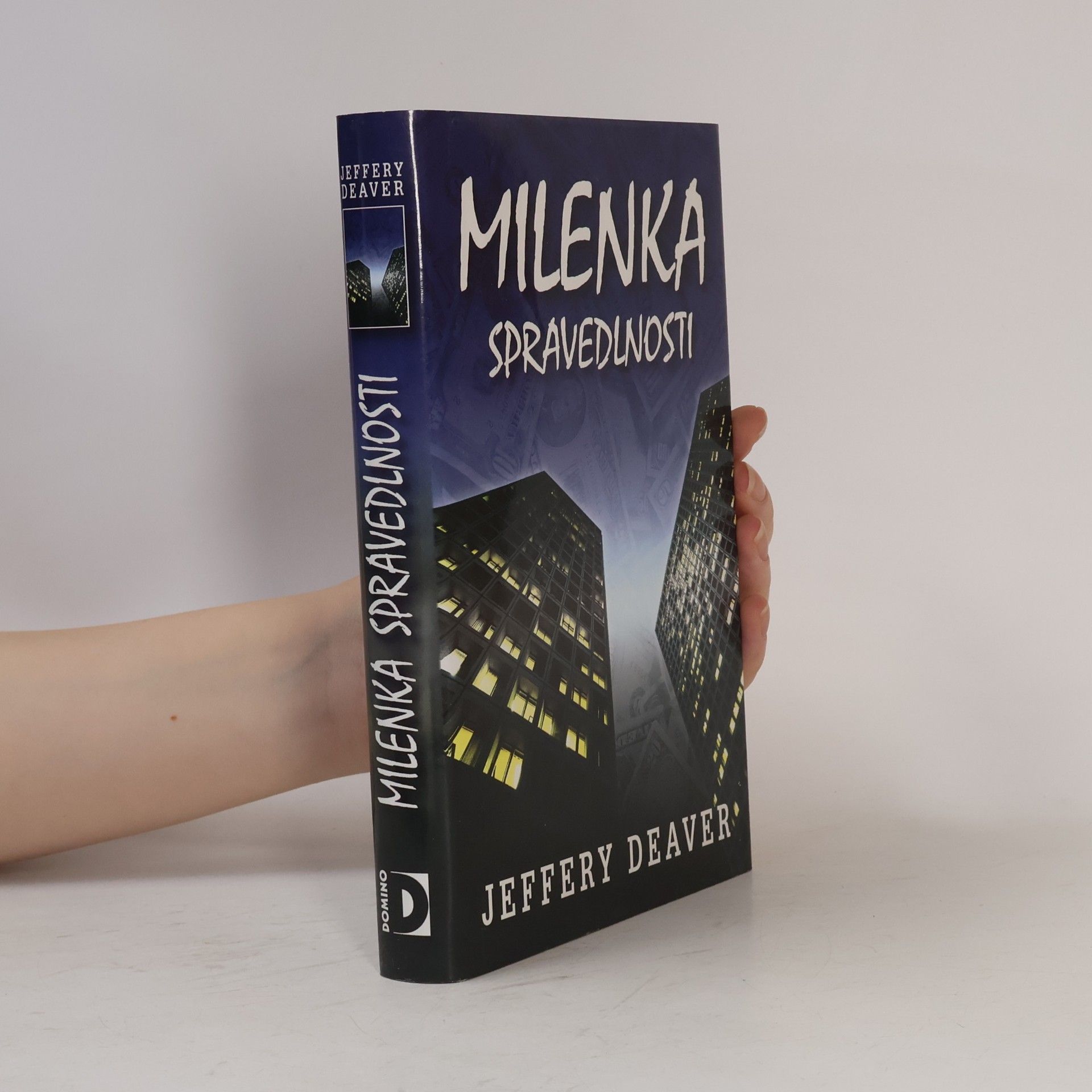 Jeffery Deaver Milenka spravedlnosti