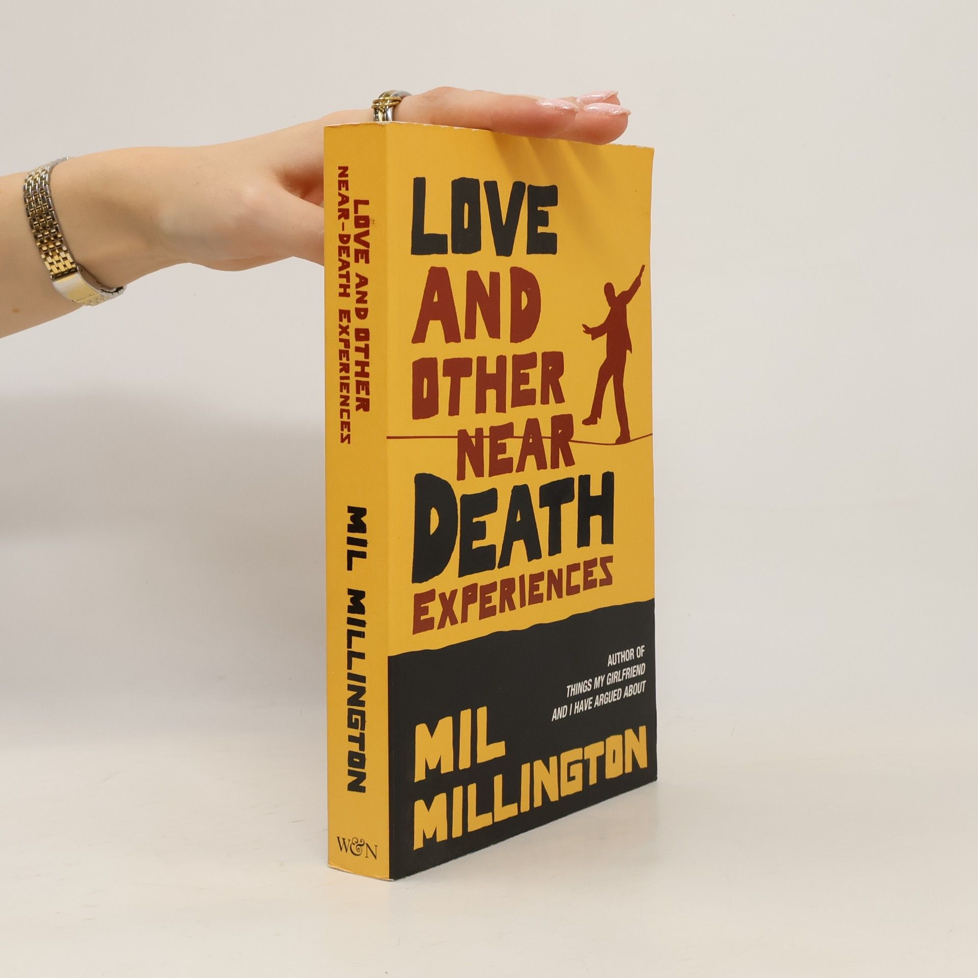 Mil Millington Love & Other Near Death Experiences
