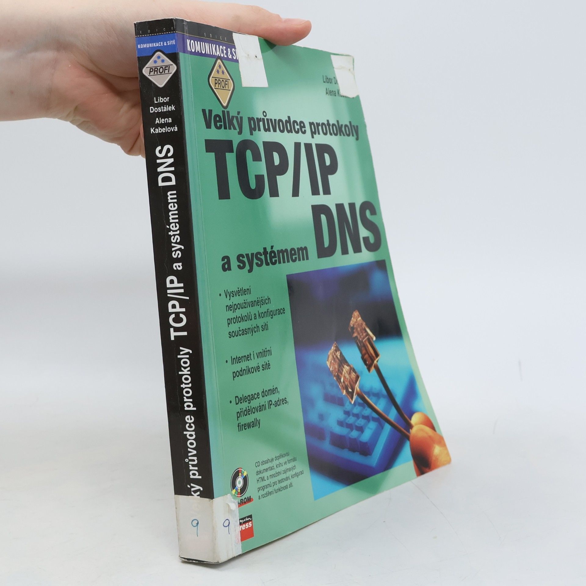 Alena Kabelová Velký průvodce protokoly TCP/IP a systémem DNS