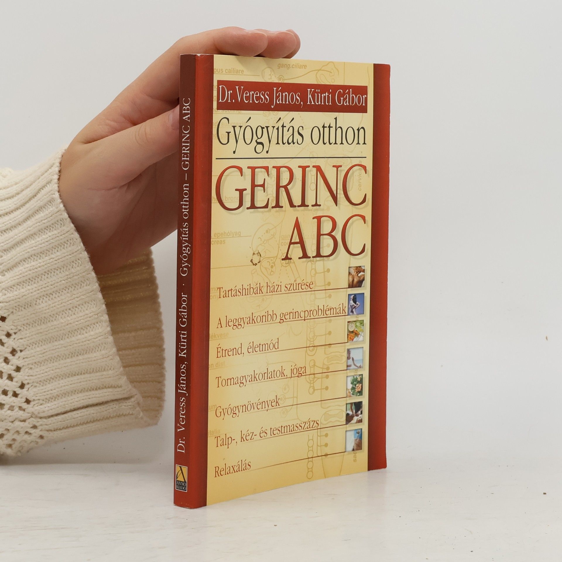 Veress János Gyógyítás otthon - Gerinc ABC