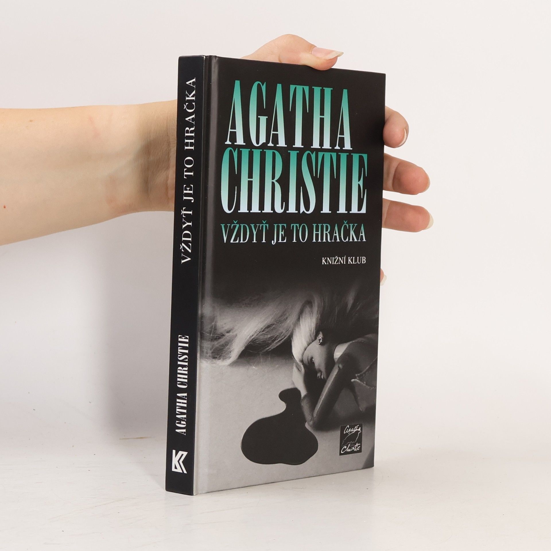 Agatha Christie Vždyť je to hračka