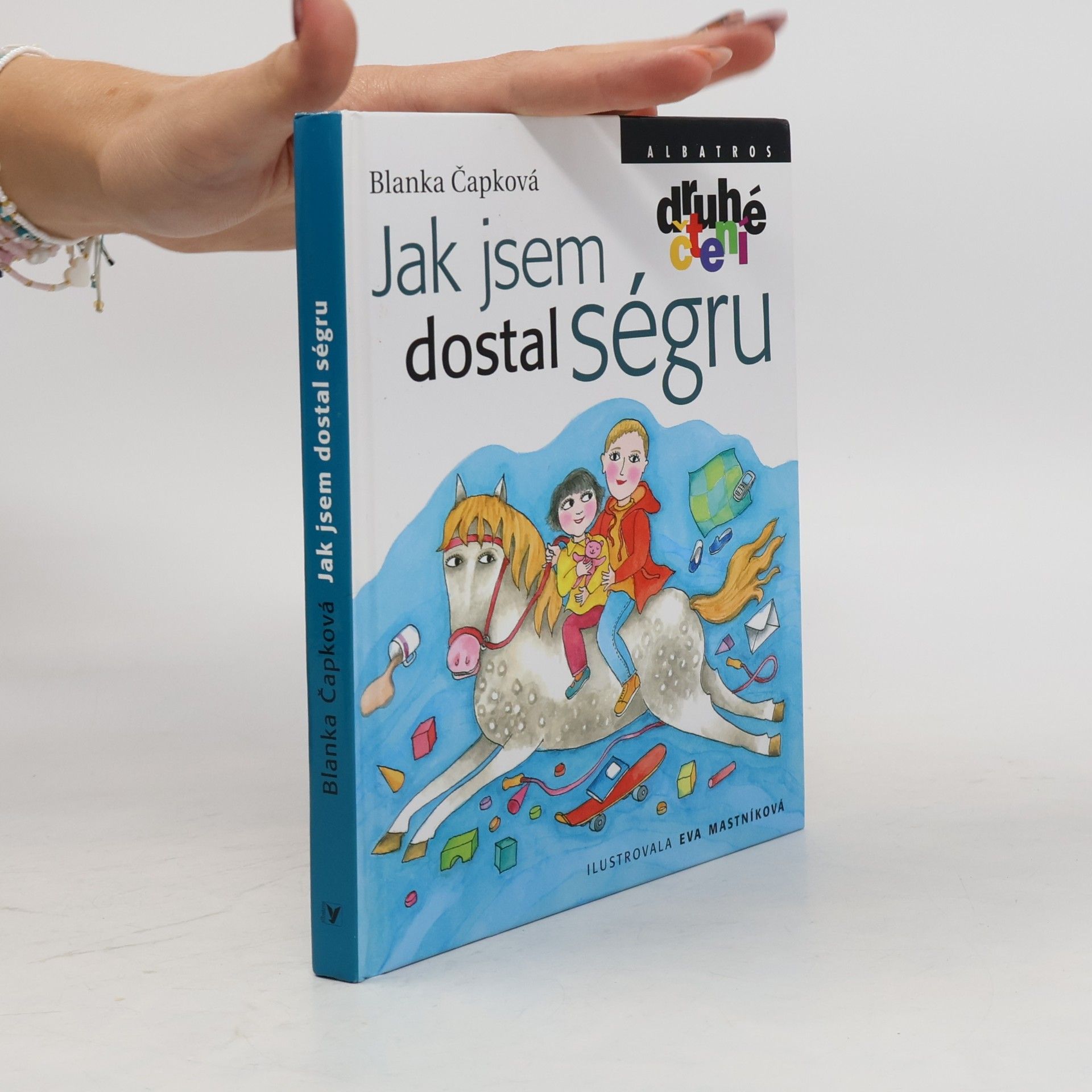 Blanka Knotková-Čapková Jak jsem dostal ségru