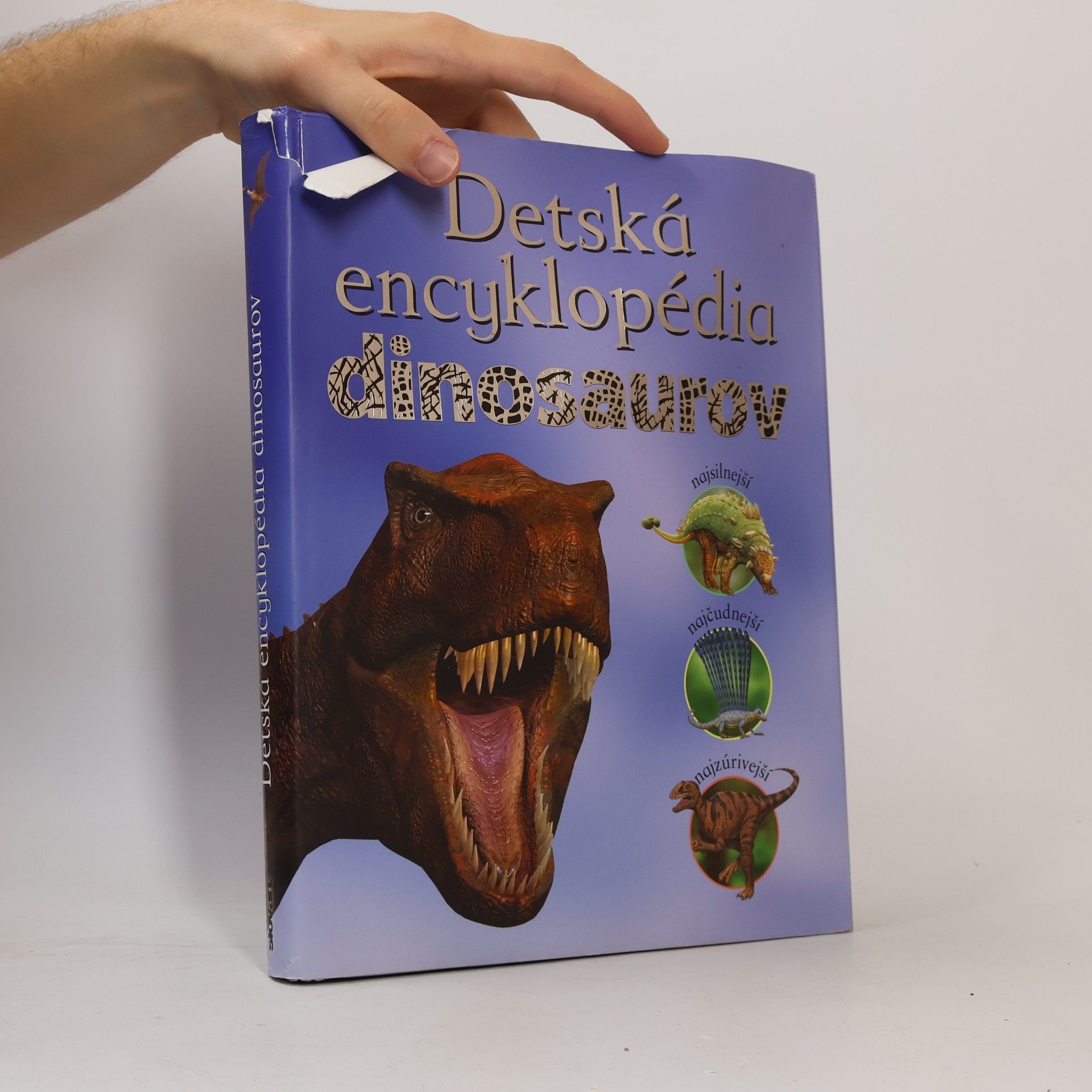 Kolektív autorov Detská encyklopédia dinosaurov