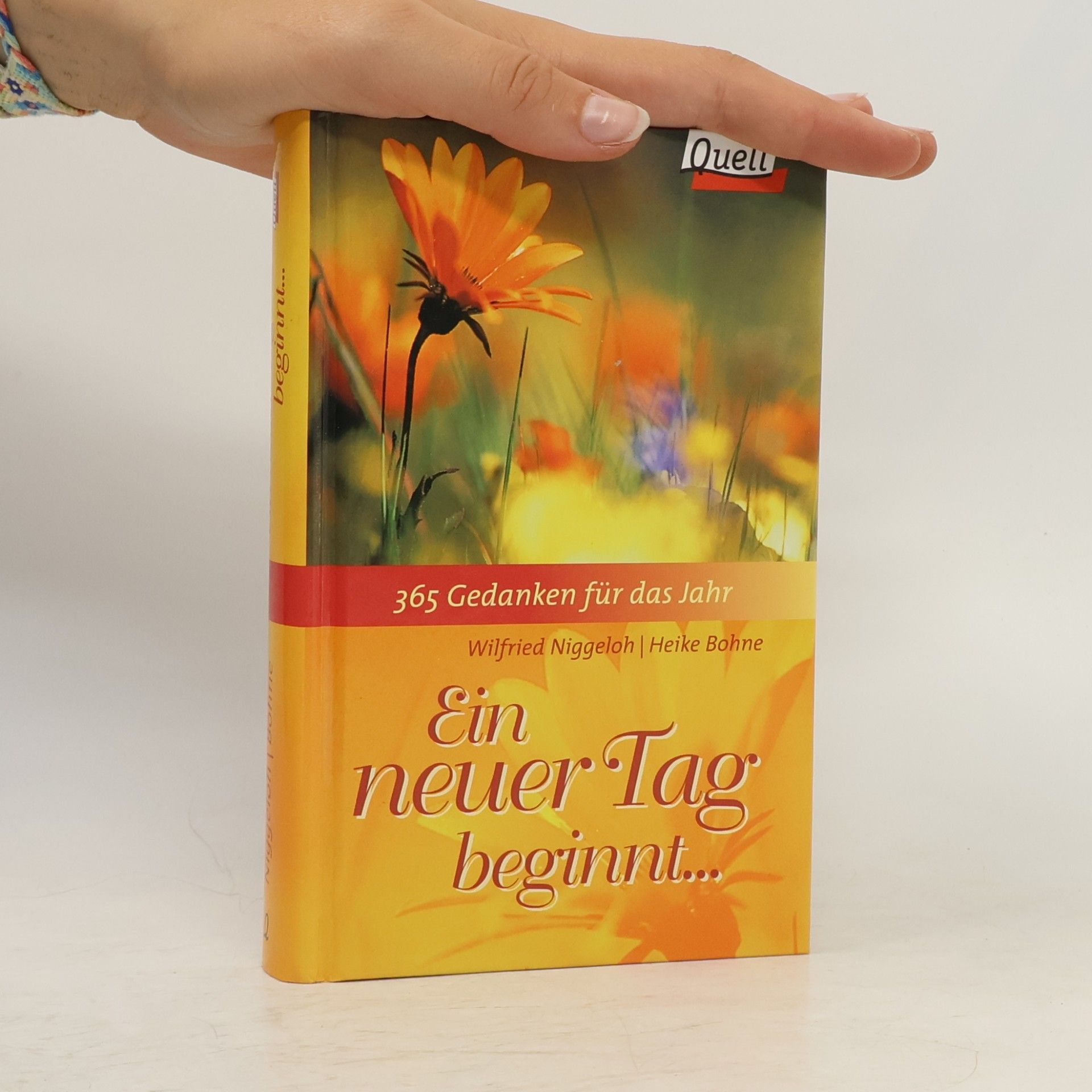 Ein neuer Tag beginnt... 365 Gedanken für das Jahr.