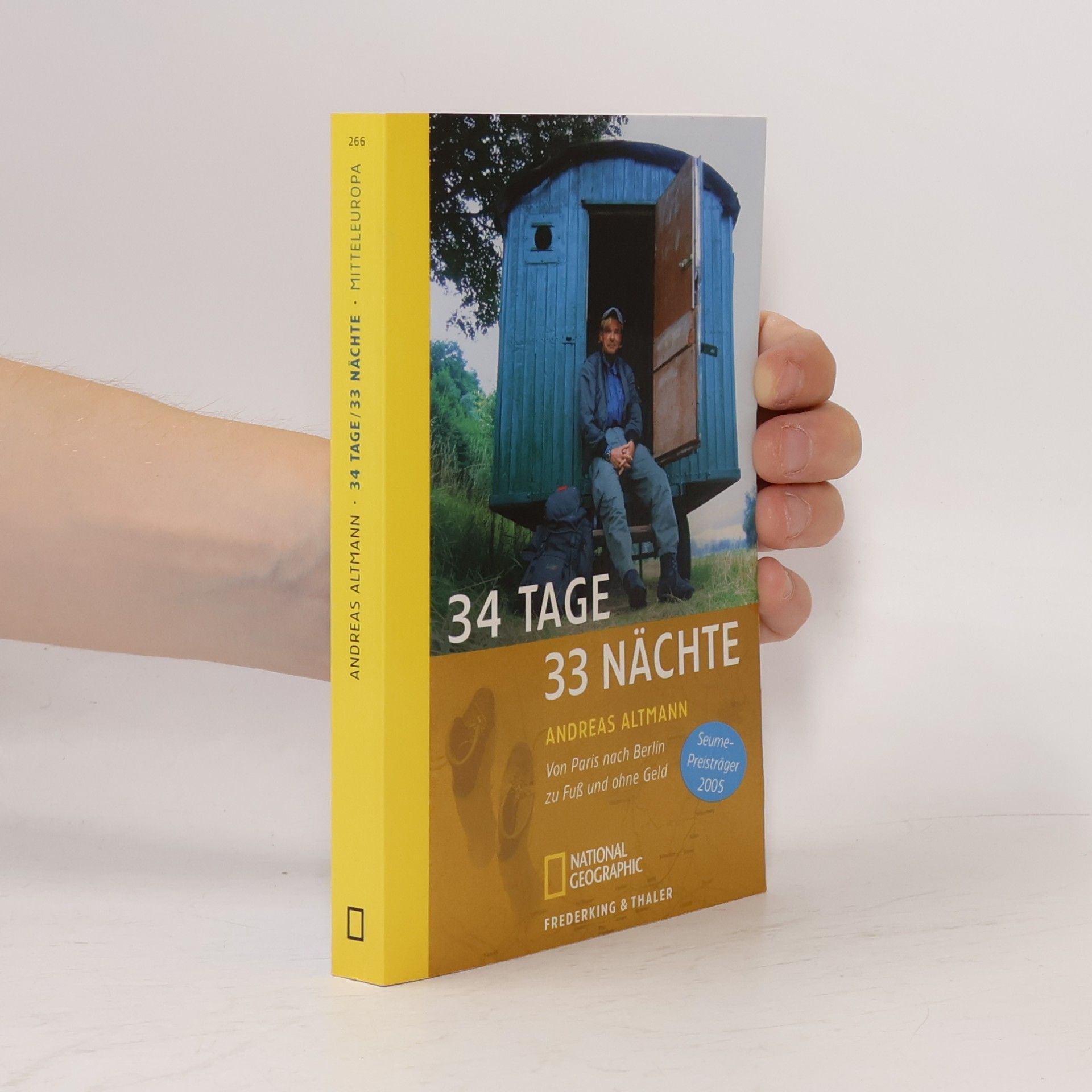 Andreas Altmann 34 Tage, 33 Nächte