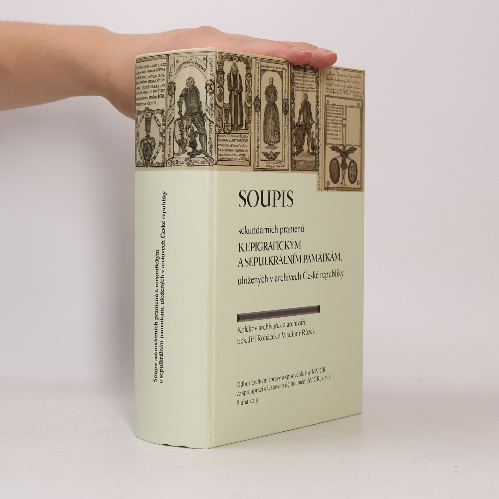 Soupis sekundárních pramenů k epigrafickým a sepulkrálním památkám, uložených v archivech České republiky