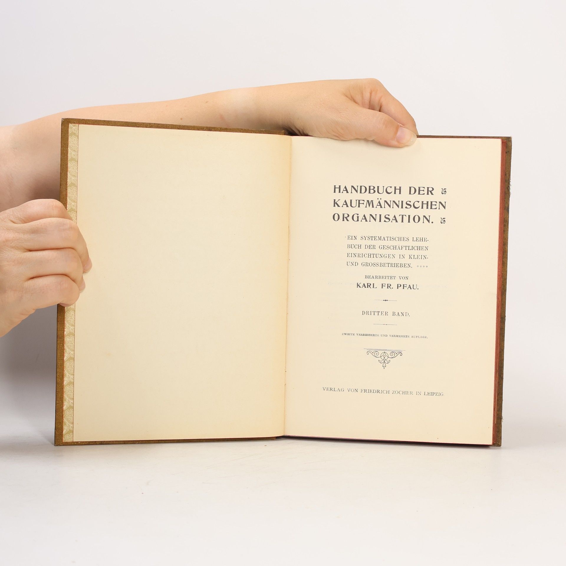 Karl F. Pfau Handbuch der Kaufmännischen Organisation 3
