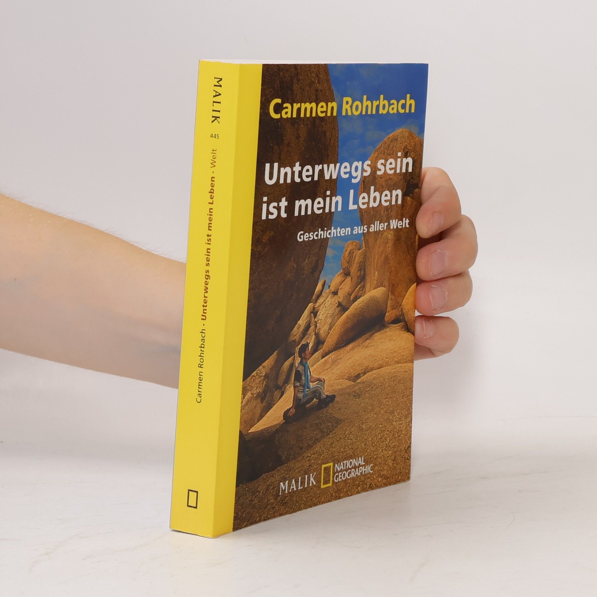 Carmen Rohrbach Unterwegs sein ist mein Leben