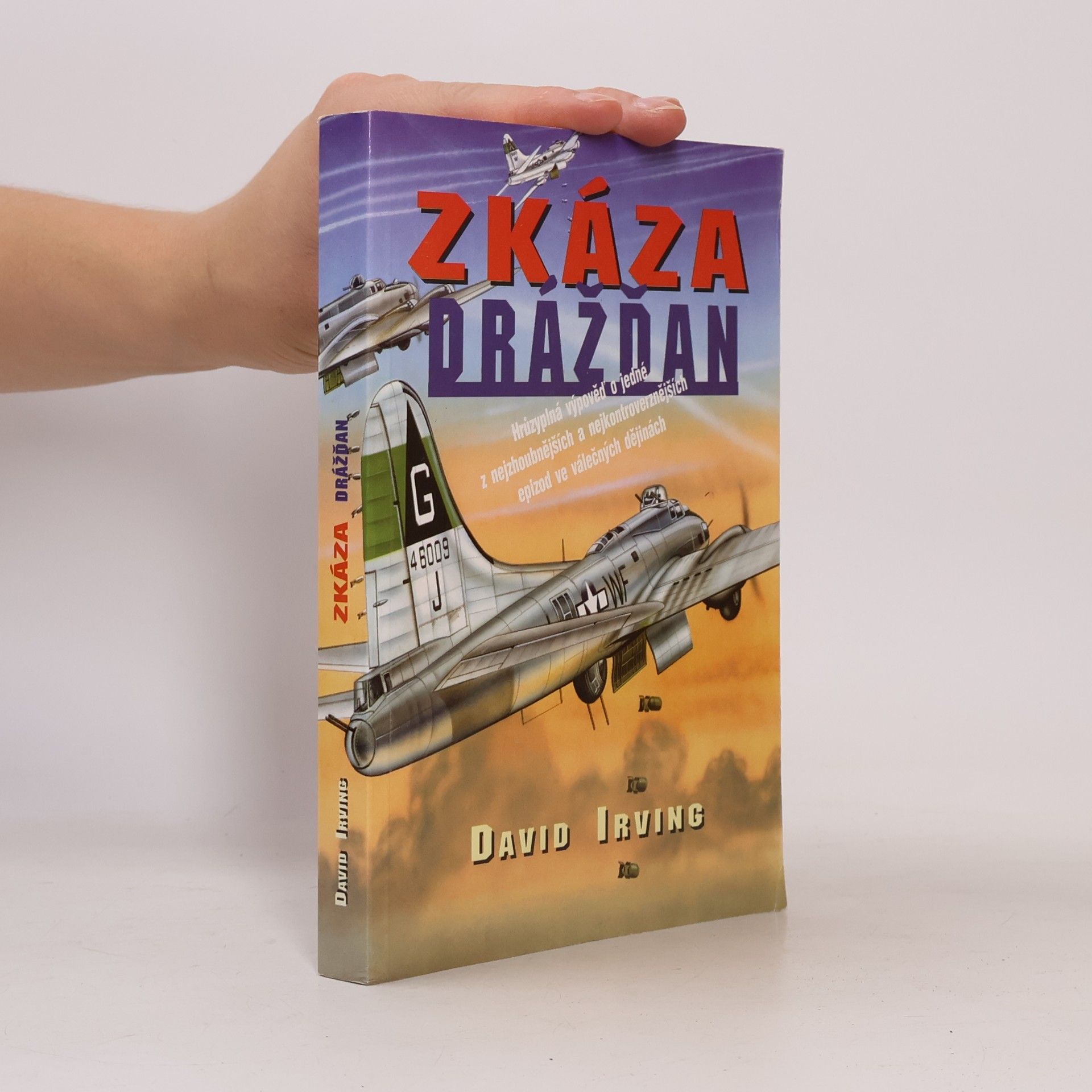 David John Cawdell Irving Zkáza Drážďan