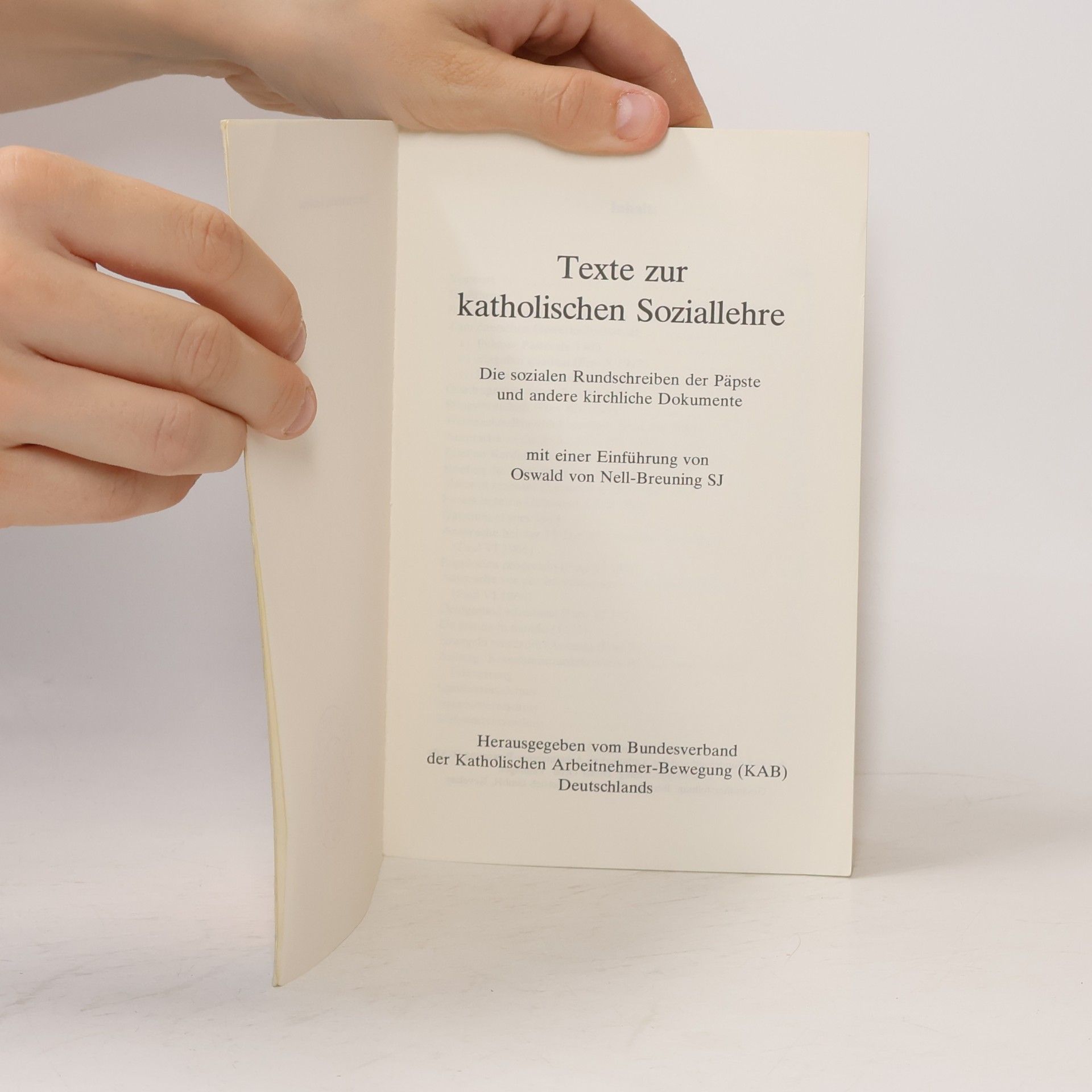 Oswald von Nell Breuning Texte zur katholischen Soziallehre