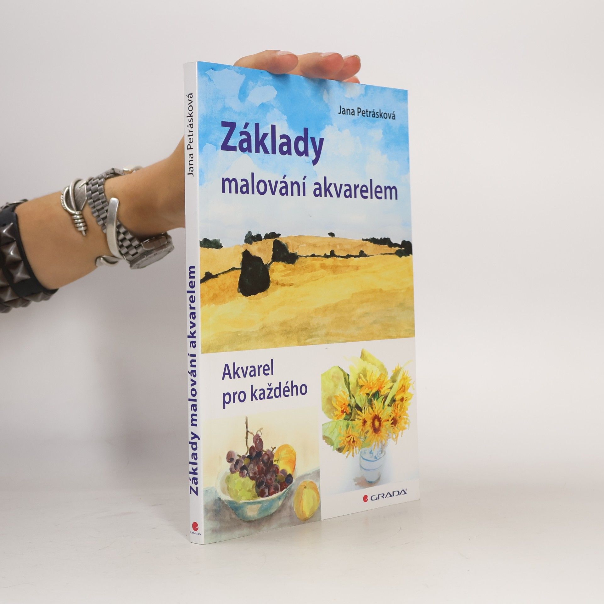 Jana Petrásková Základy malování akvarelem