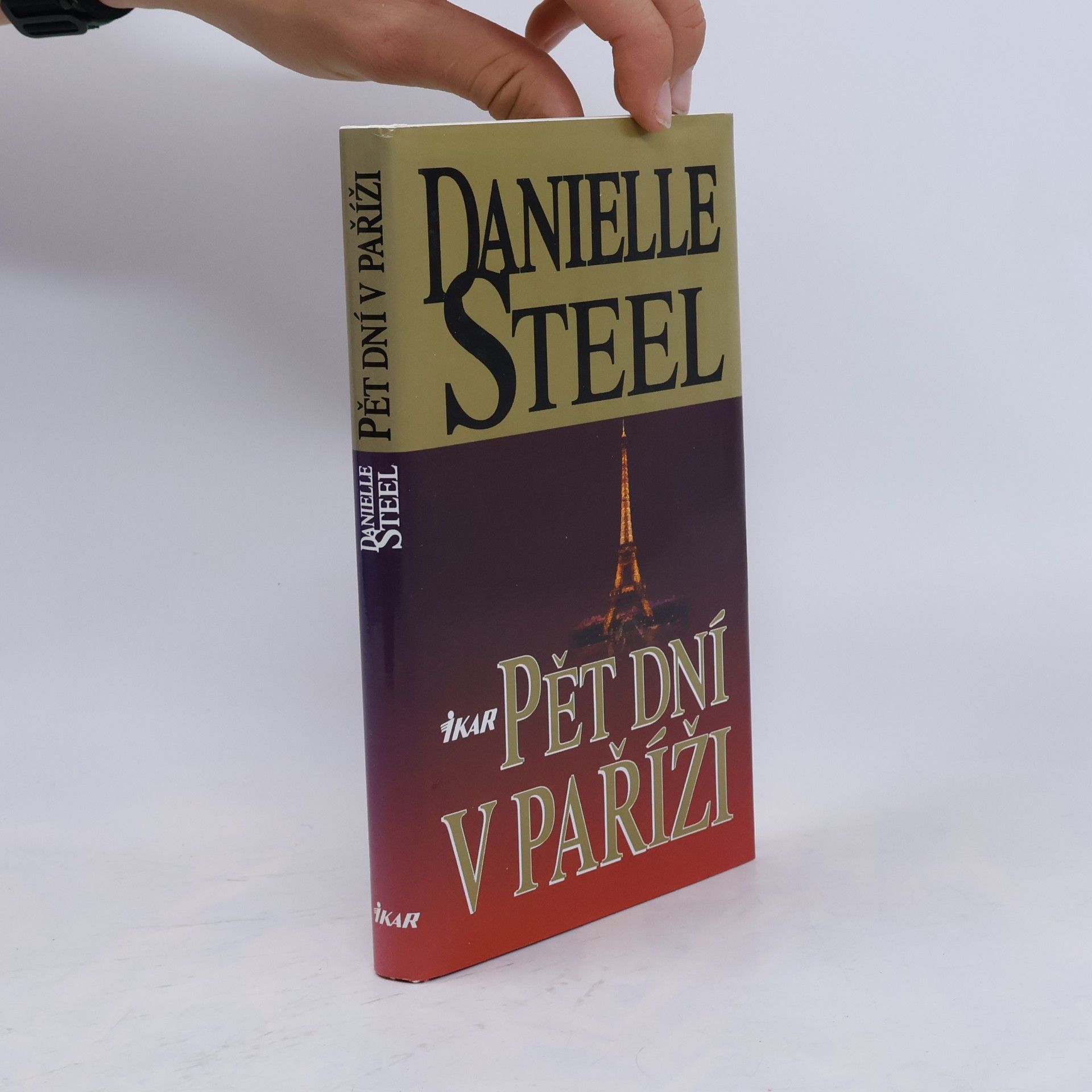 Danielle Steel Pět dní v Paříži