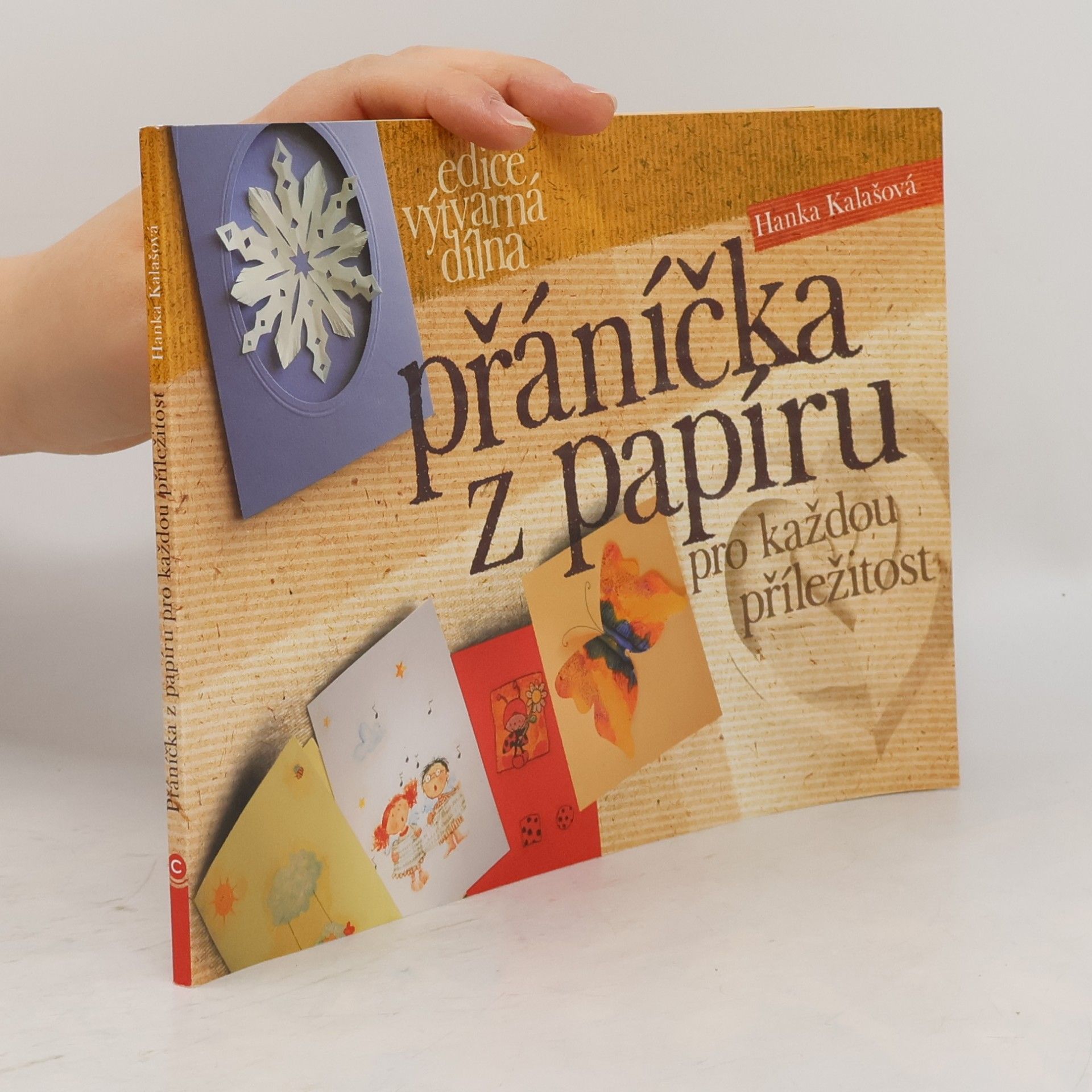 Hanka Kalašová Přáníčka z papíru