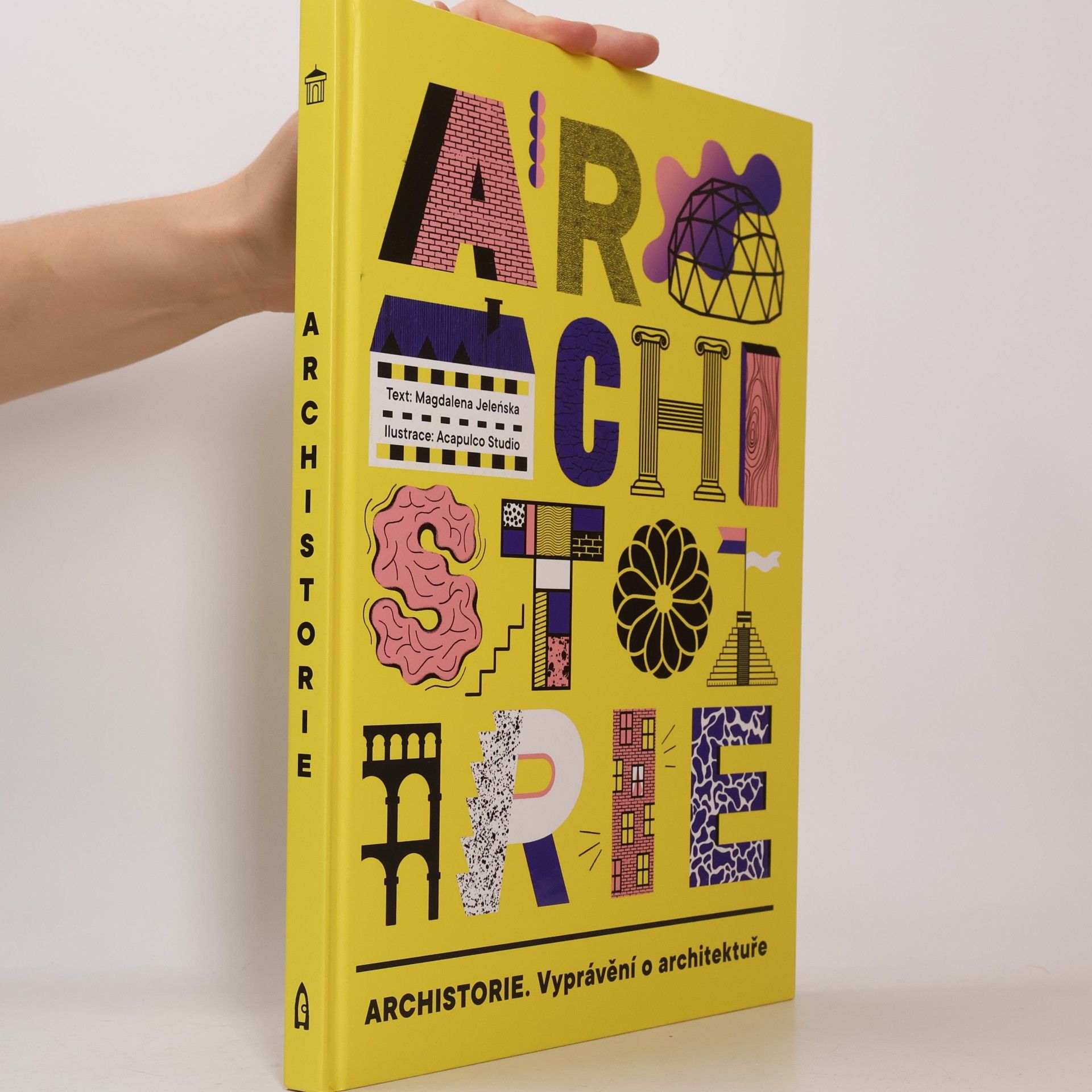Magdalena Jeleńska Archistorie - vyprávění o architektuře