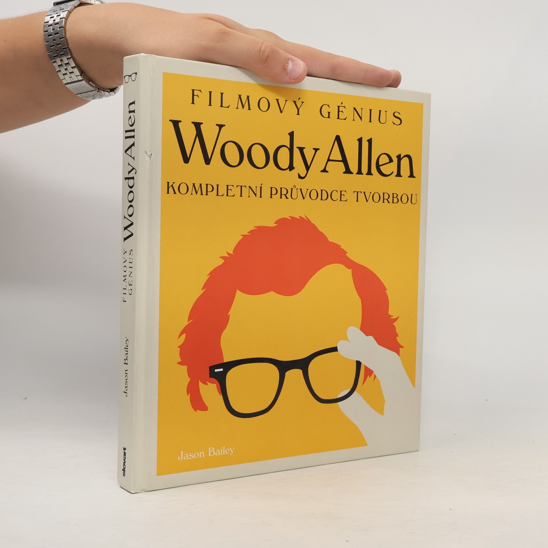 Jason Bailey Filmový génius Woody Allen: Kompletní průvodce tvorbou