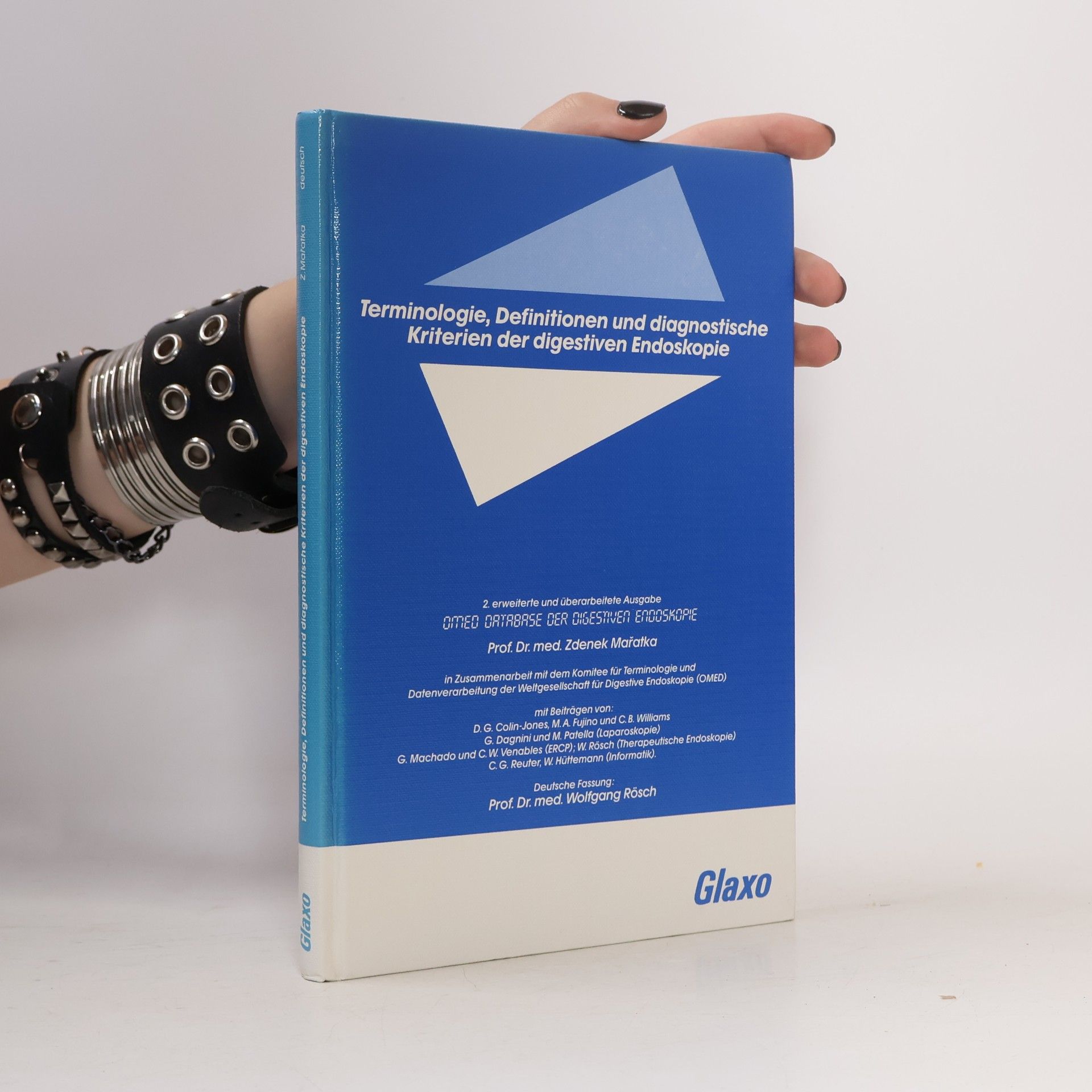 C. G. Reuter Terminologie, Definitionen und diagnostische Kriterien der digestiven Endoskopie: 2. erweiterte und überarbeitete Ausgabe
