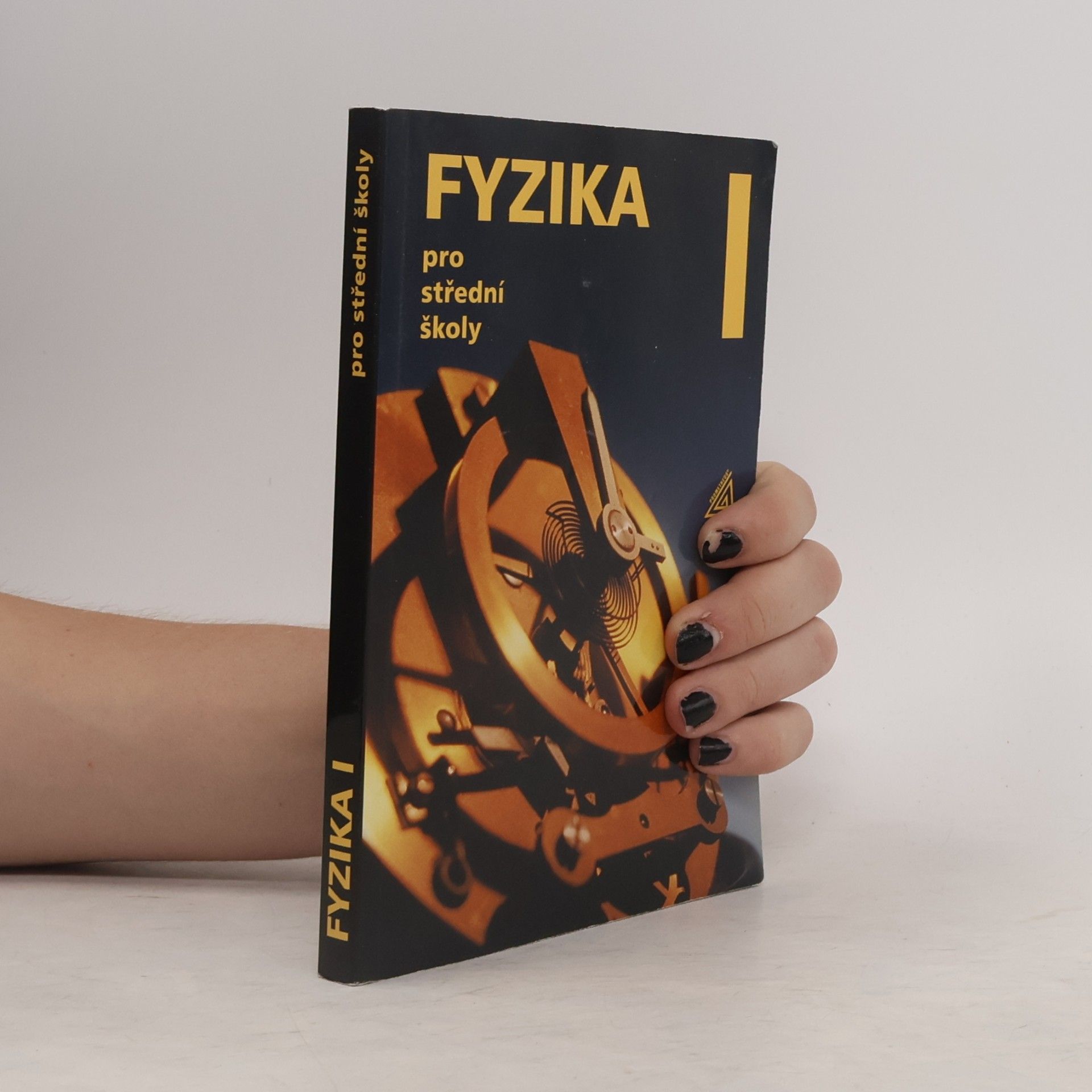 Radmila Hýblová Fyzika pro střední školy I