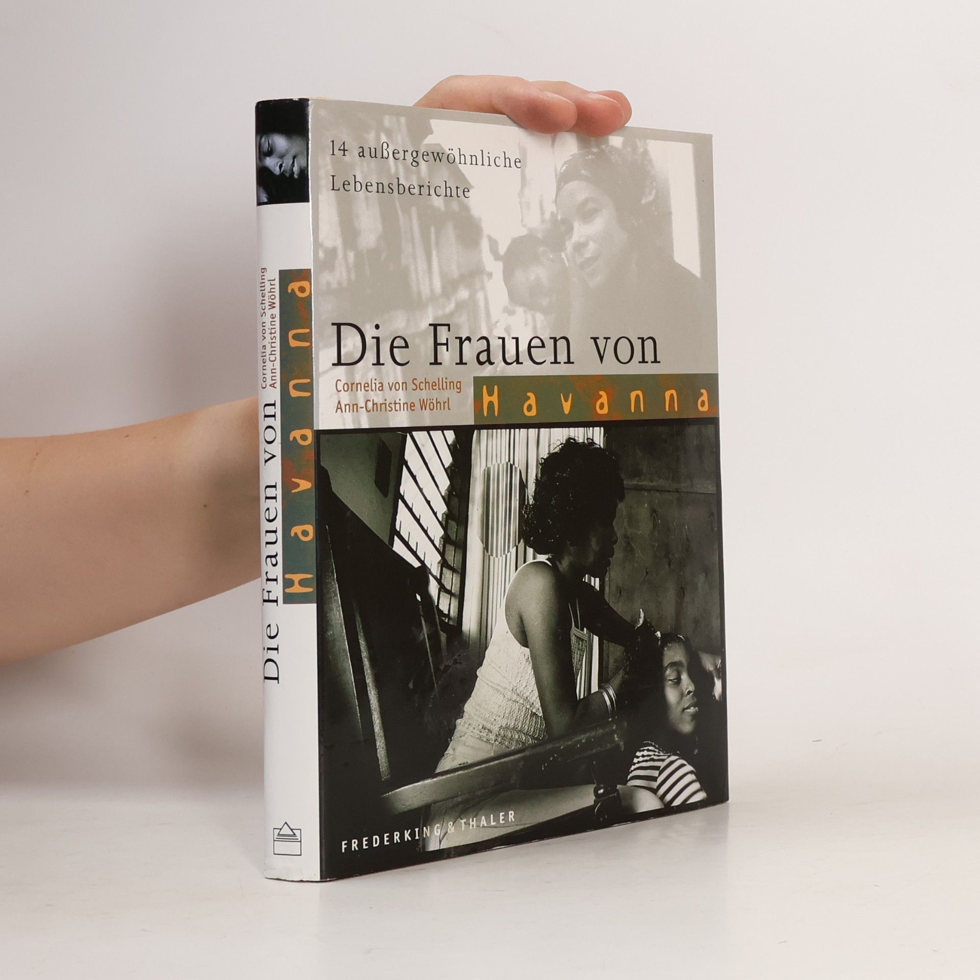 Cornelia von Schelling Die Frauen von Havanna