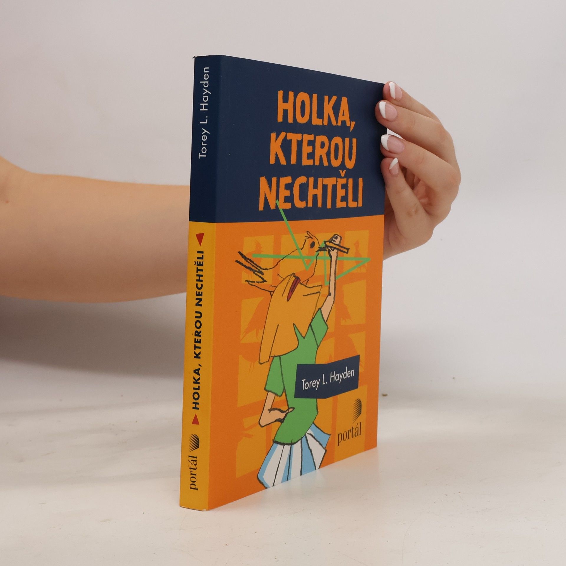 Torey Hayden Holka, kterou nechtěli
