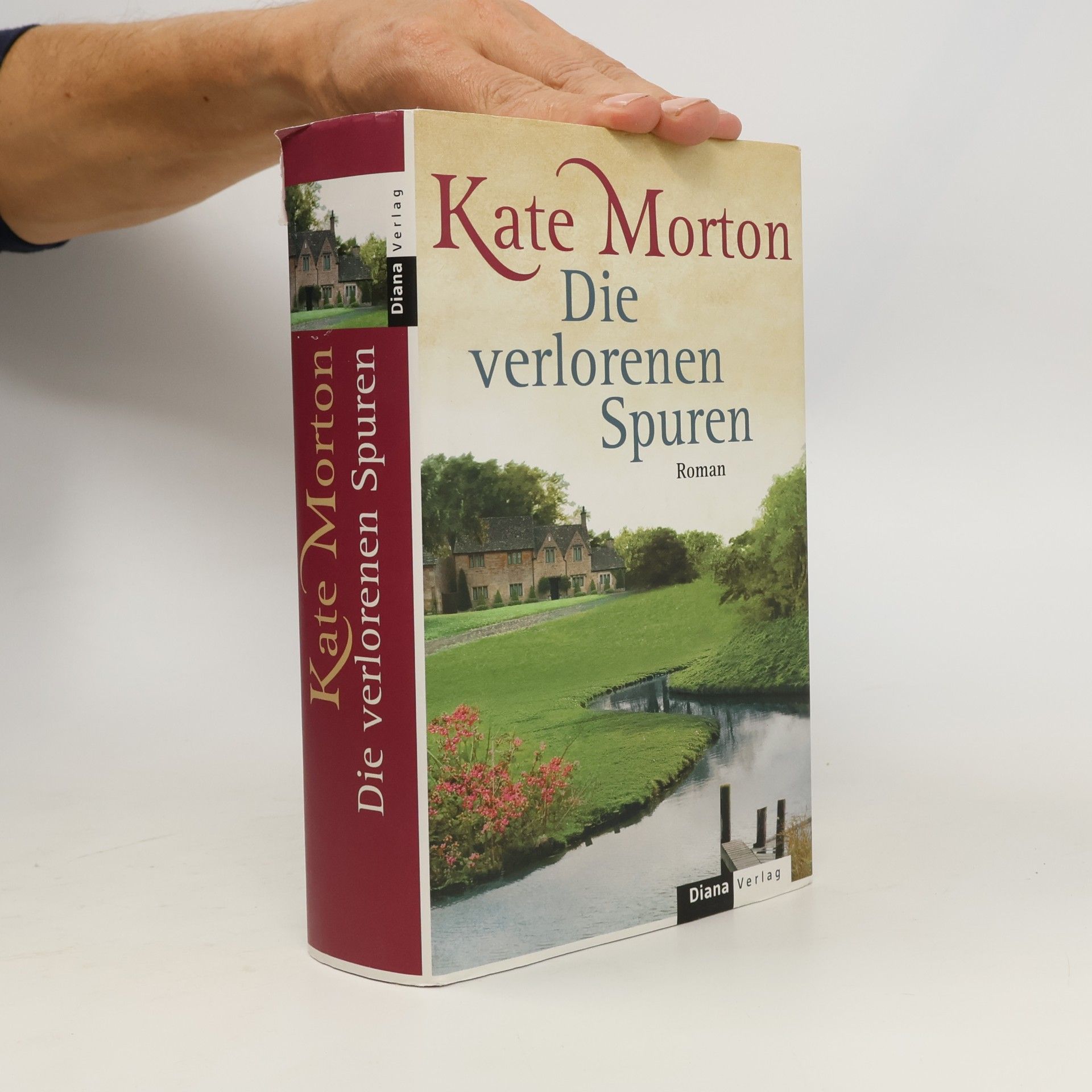 Kate Morton Die verlorenen Spuren
