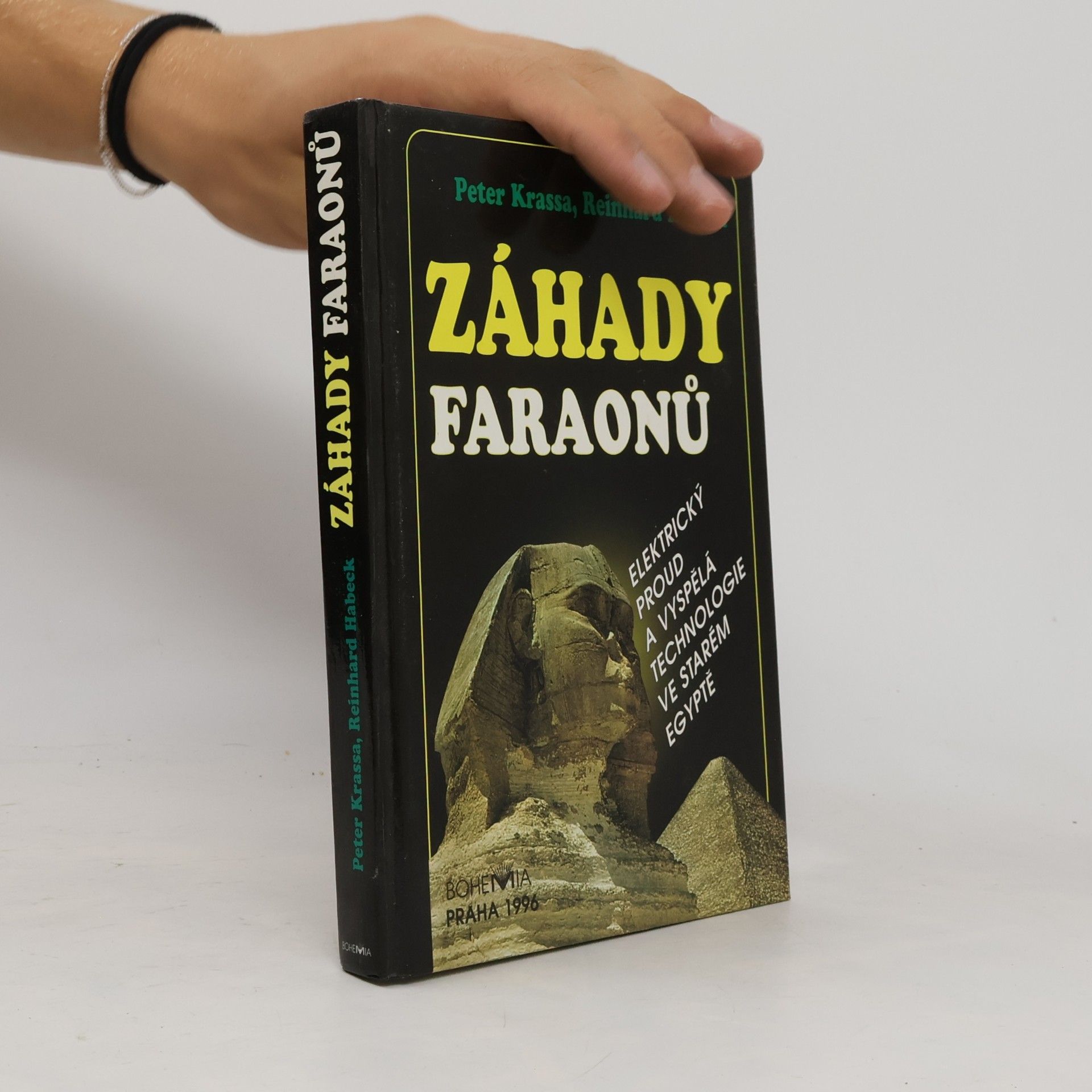 Záhady faraonů : elektrický proud a vyspělá technologie ve starém Egyptě