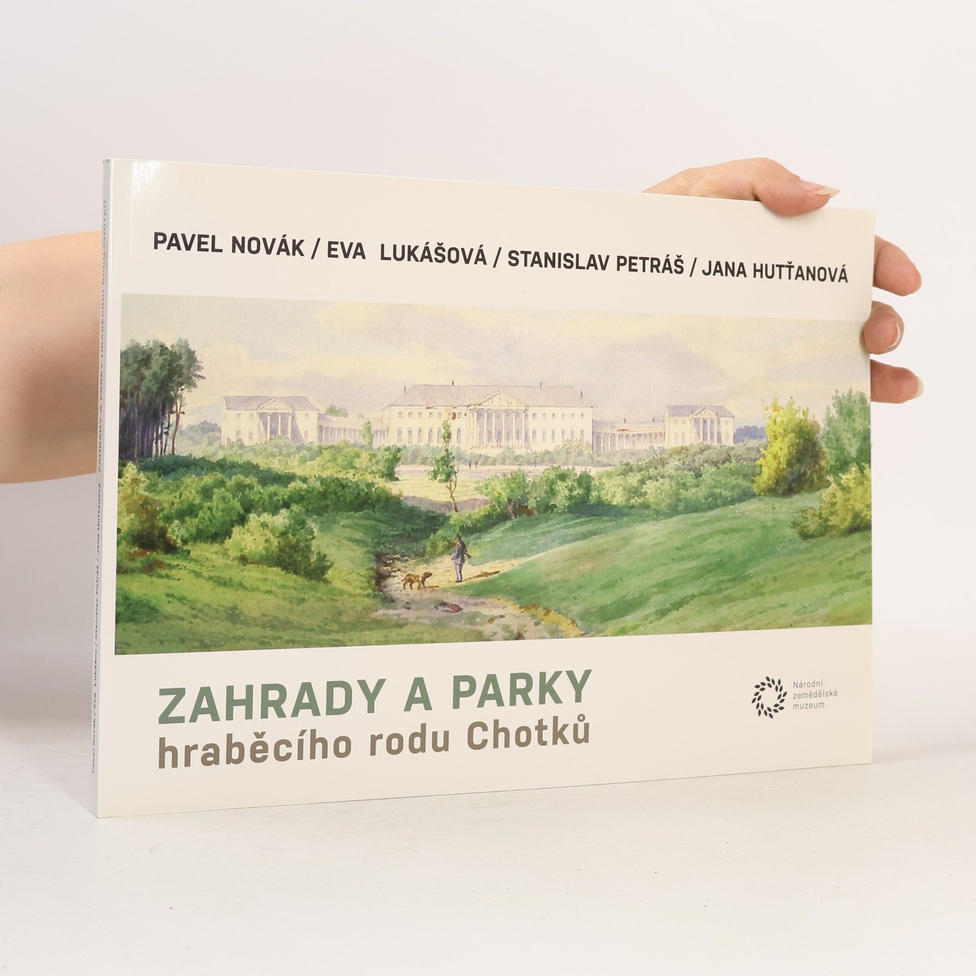 Zahrady a parky hraběcího rodu Chotků : kritický katalog výstavy