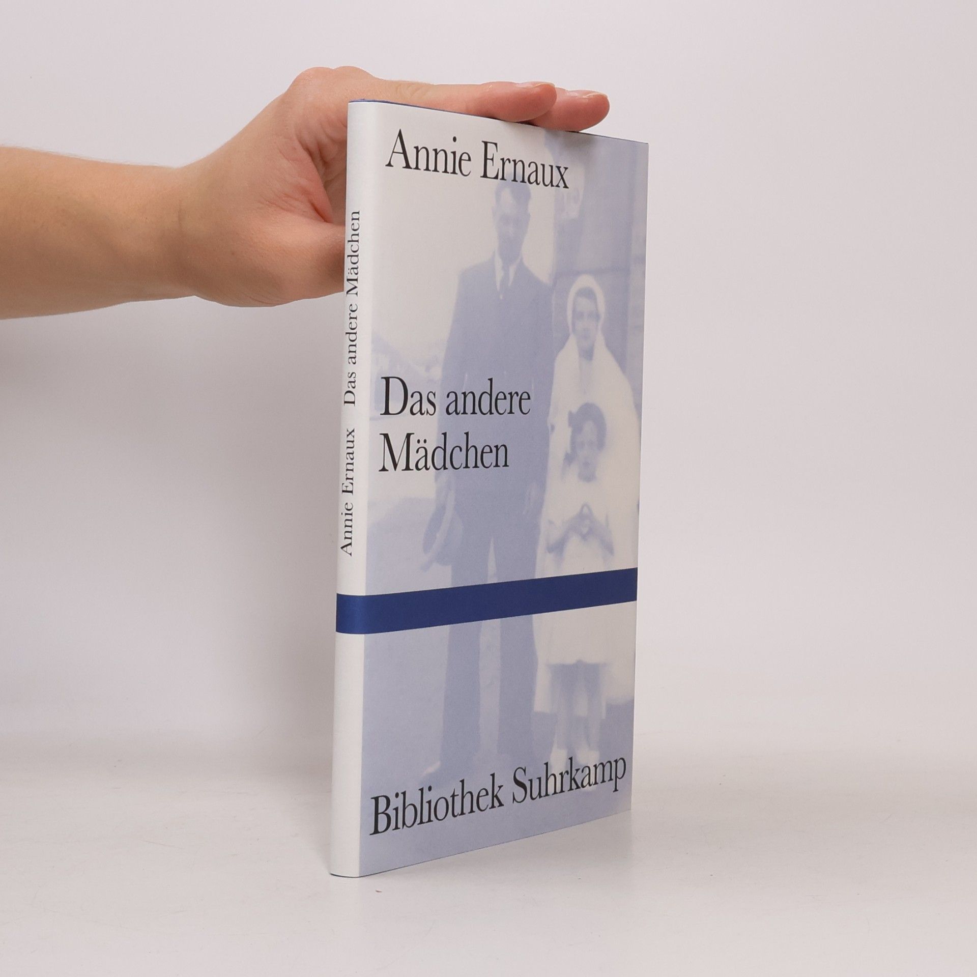 Annie Ernaux Das andere Mädchen