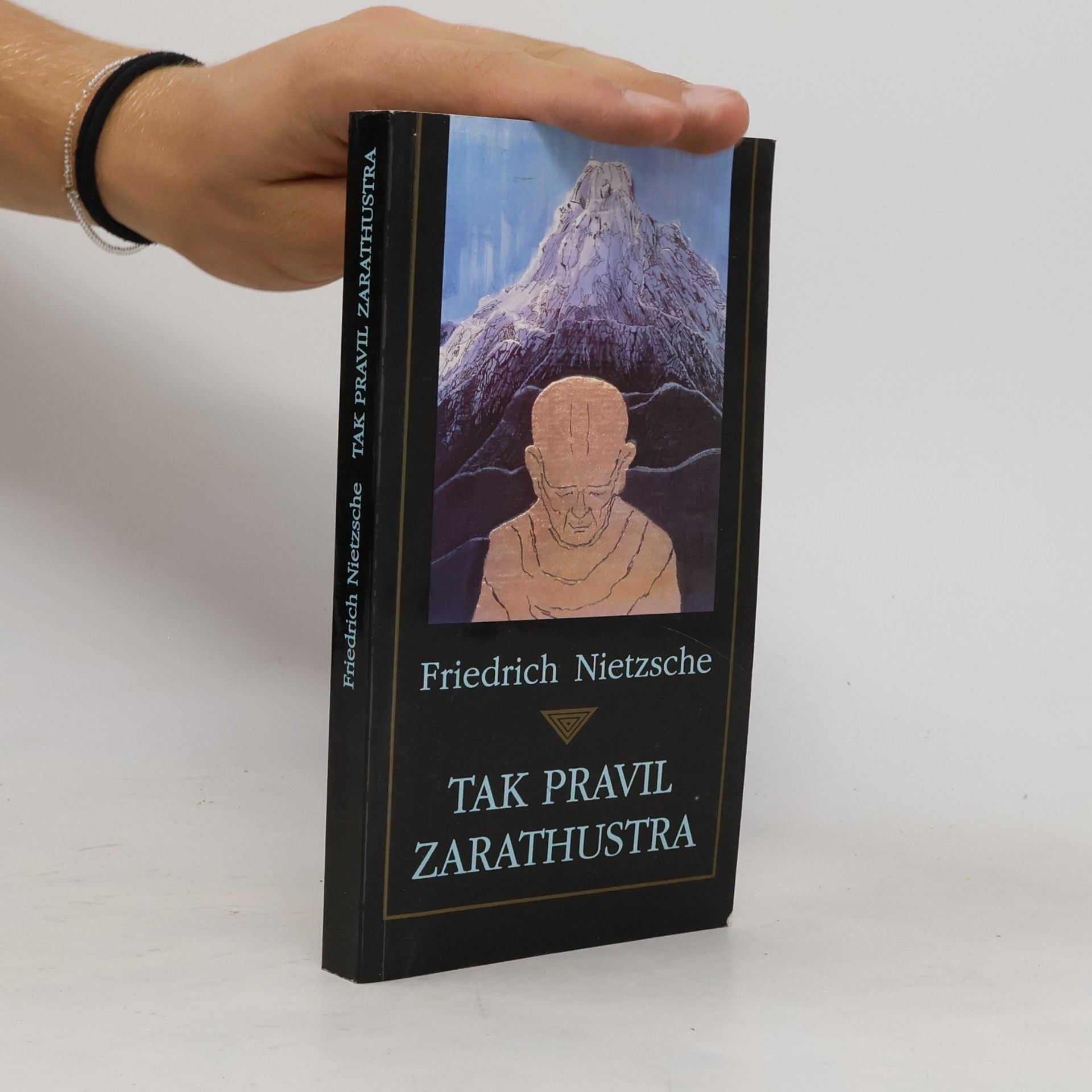Friedrich Nietzsche Tak pravil Zarathustra