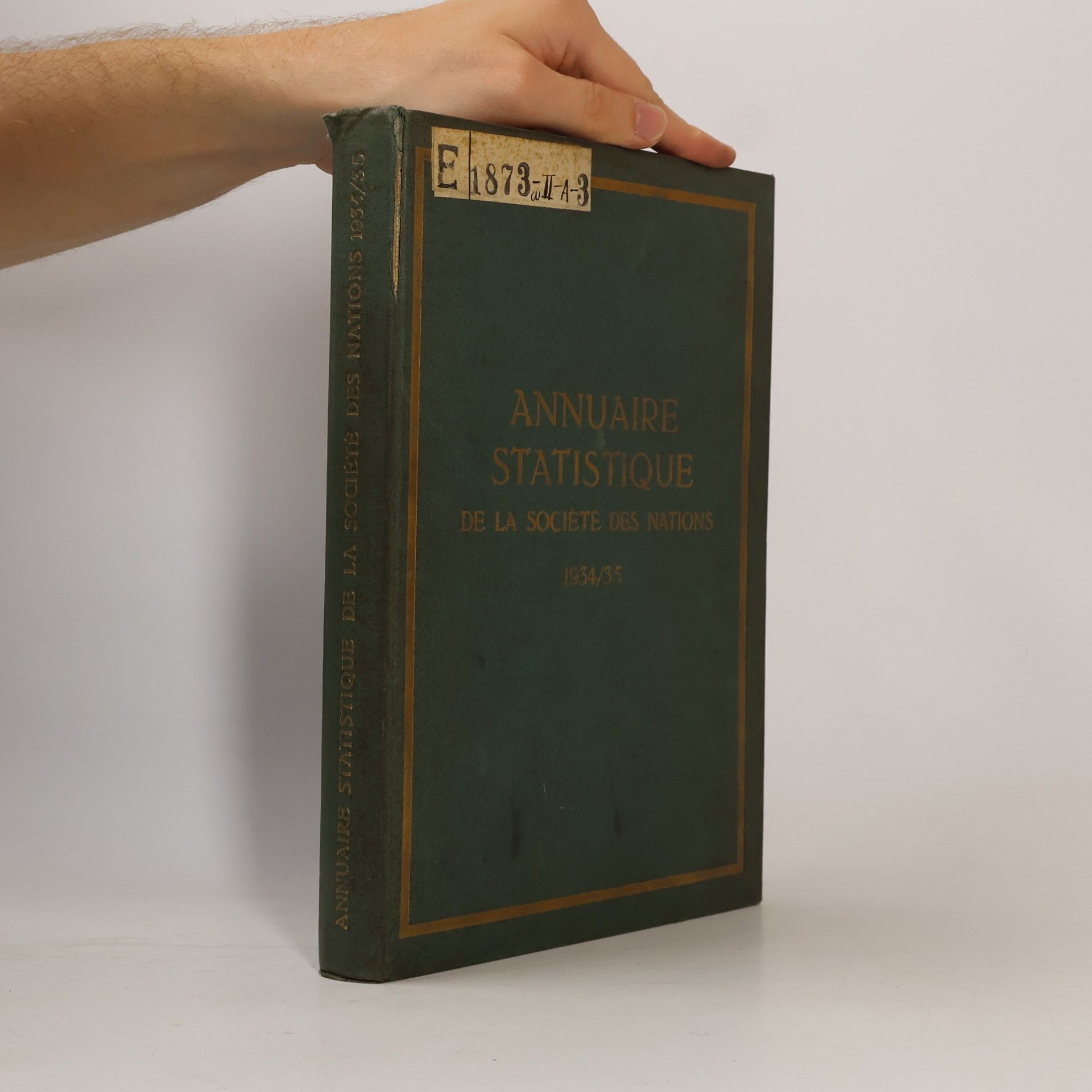Various authors Annuaire Statistique de la societe des nations 1934/35